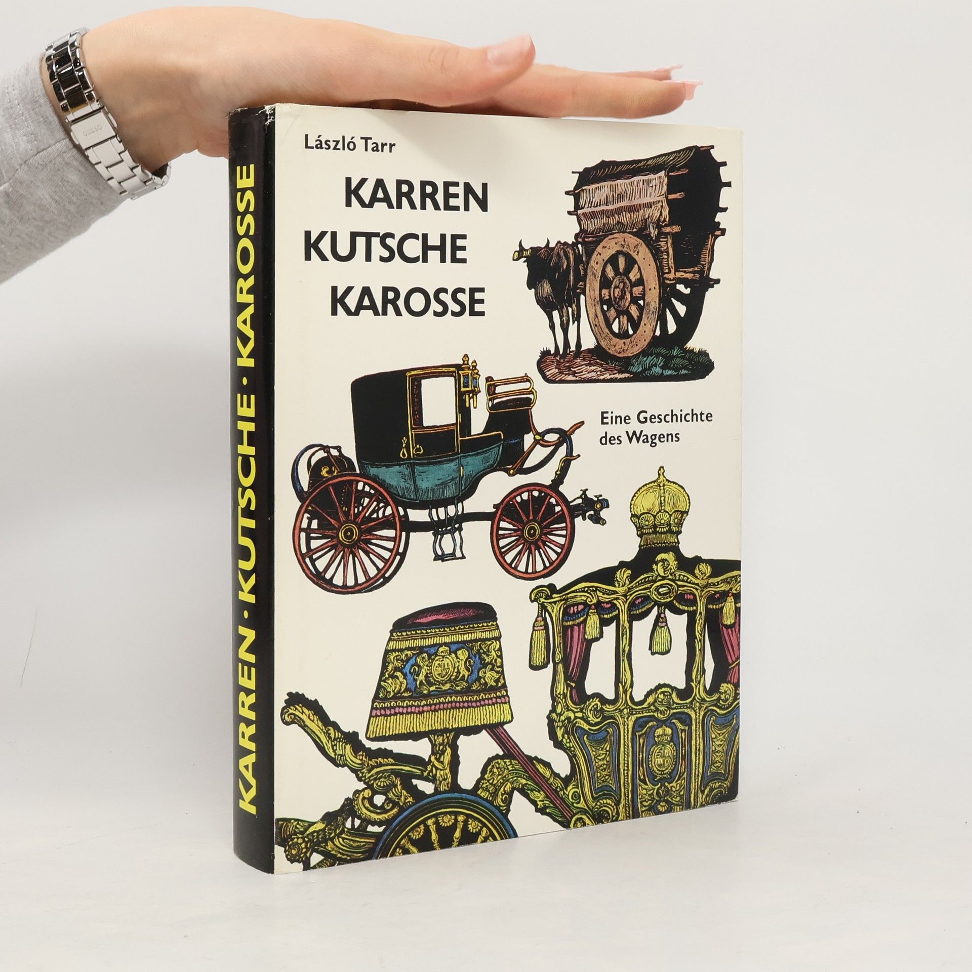 László Tarr Karren, Kutsche, Karosse