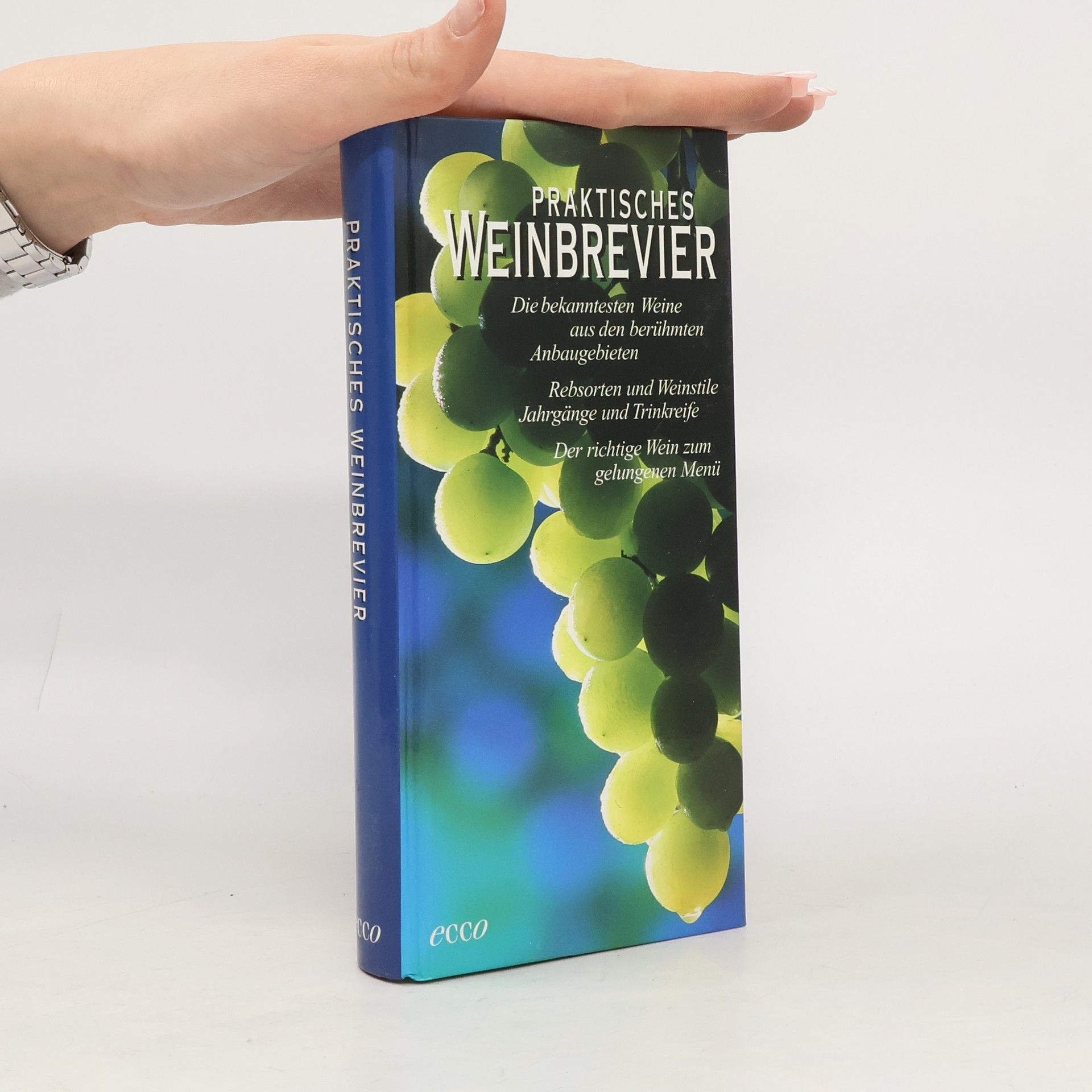 Autorenkollektiv Praktisches Weinbrevier