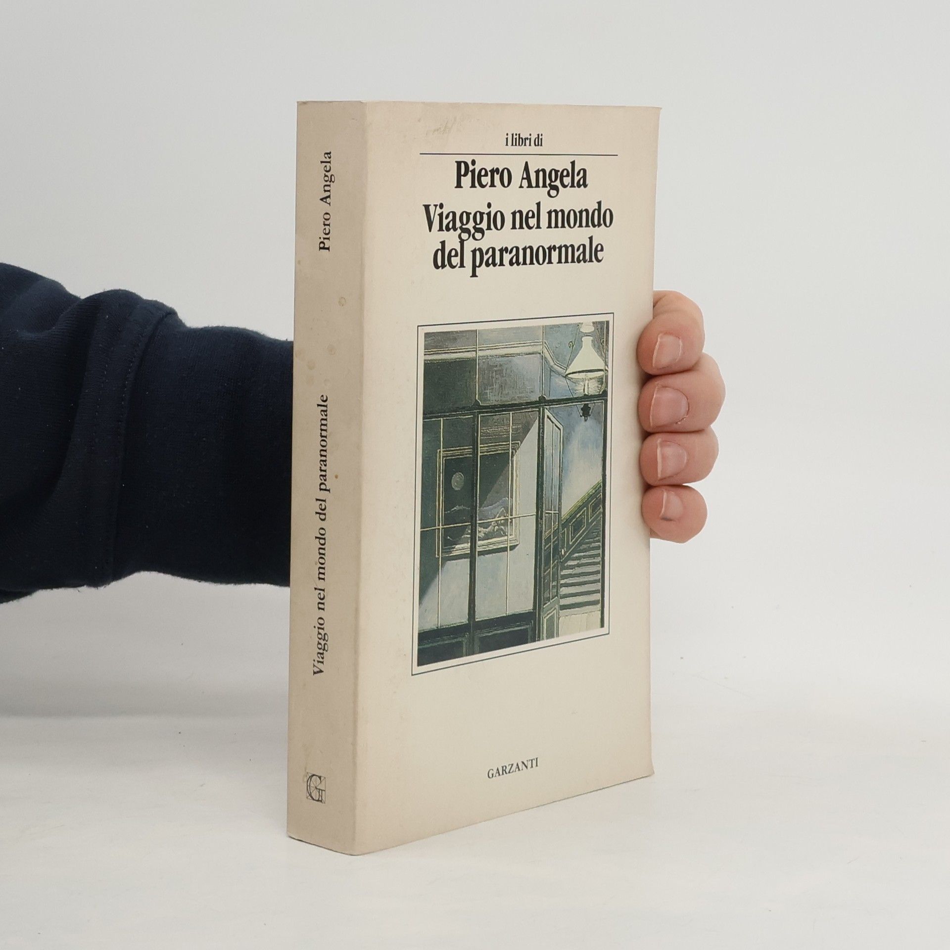 Piero Angela Viaggio nel mondo del paranormale. Indagine sulla parapsicologia