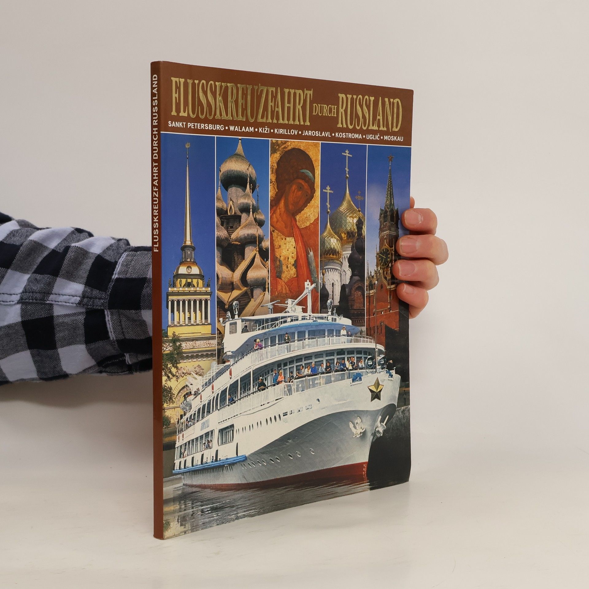 Collectif d'auteurs Flusskreuzfahrt durch Russland