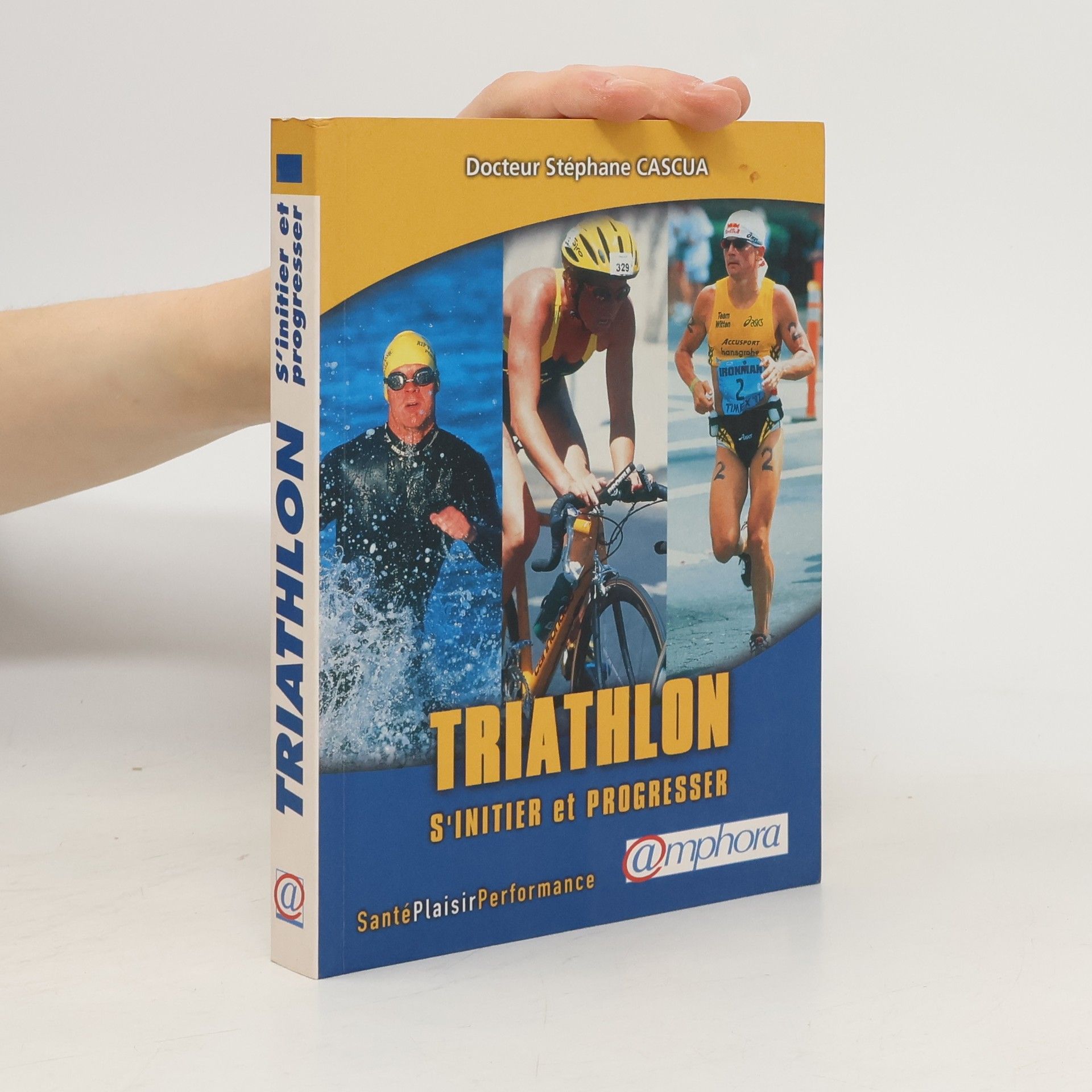 Stéphane Cascua Triathlon - S'initier et progresser - nouvelle édition