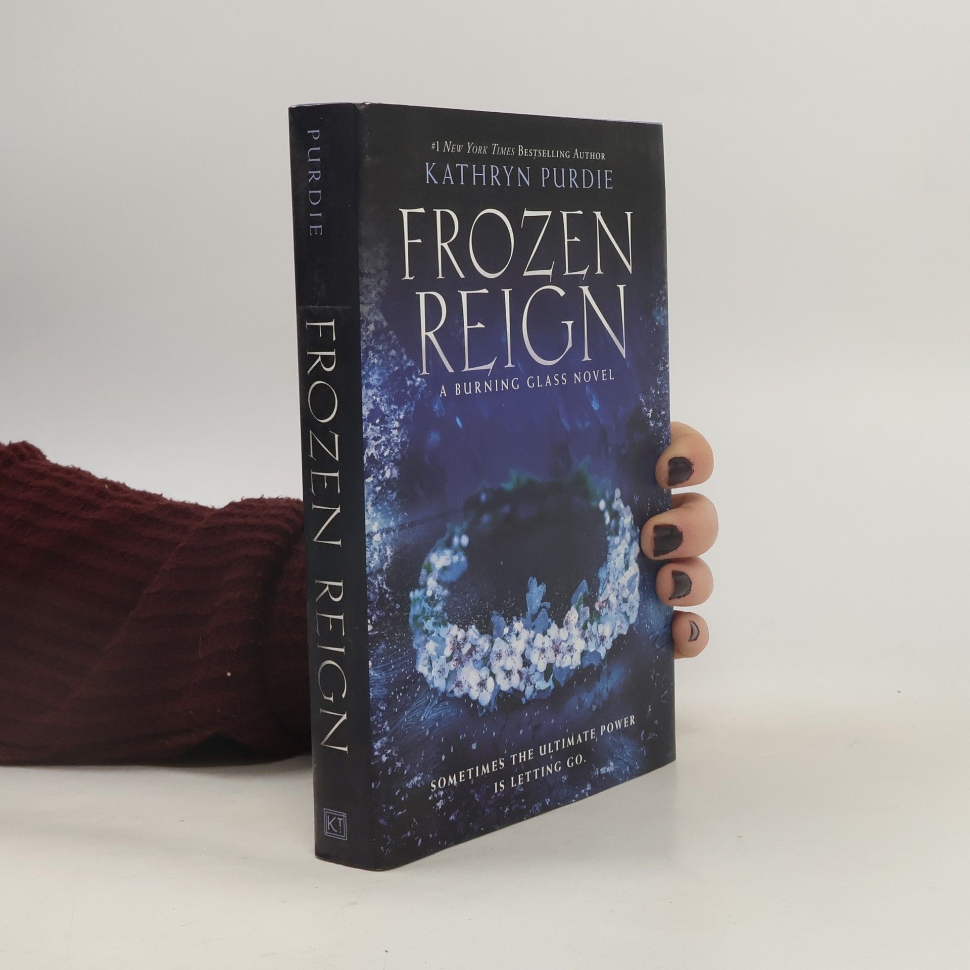 Kathryn Purdie Burning Glass: Frozen Reign