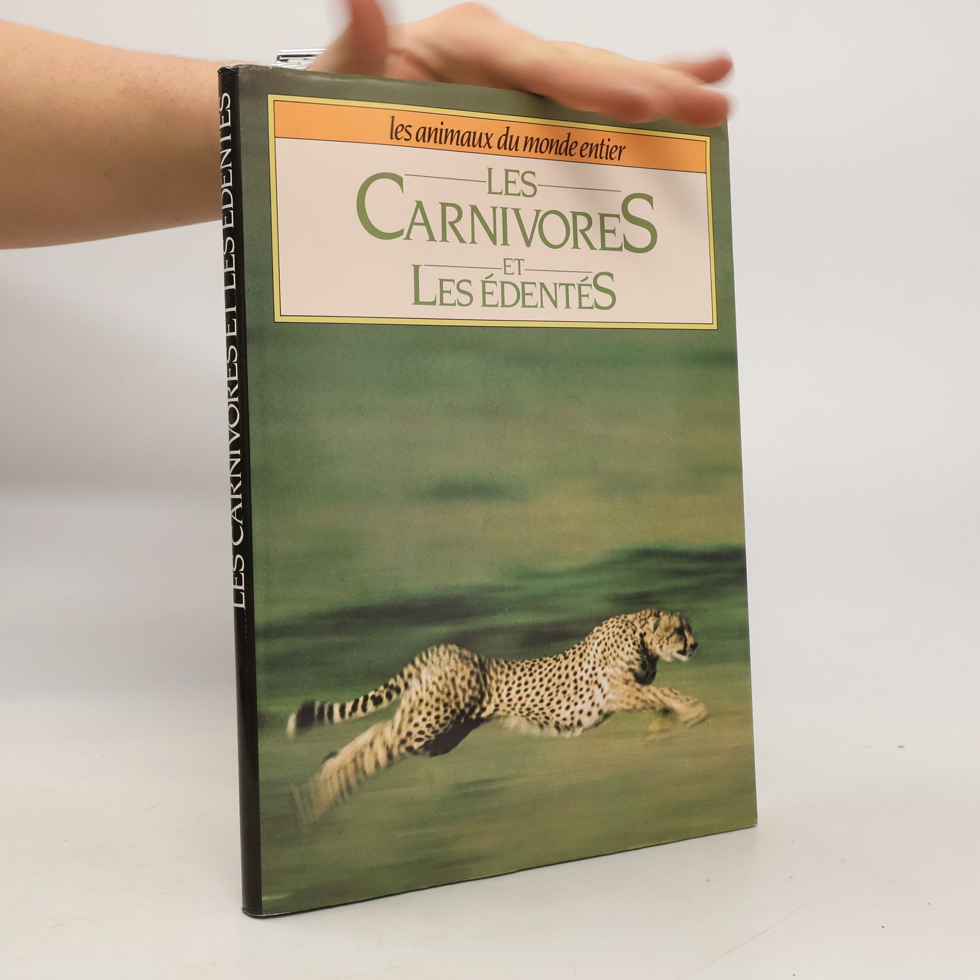 Kolektív autorov Les carnivores et les edentés