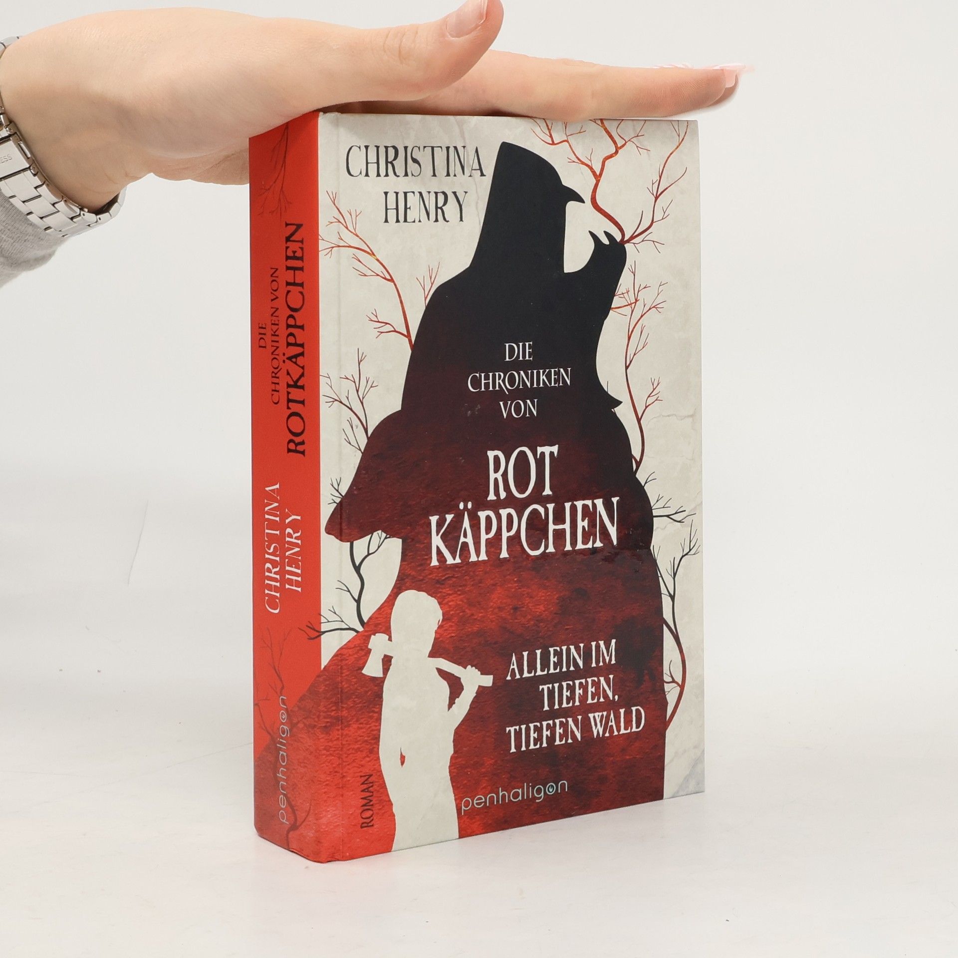 Christina Henry Die Chroniken von Rotkäppchen