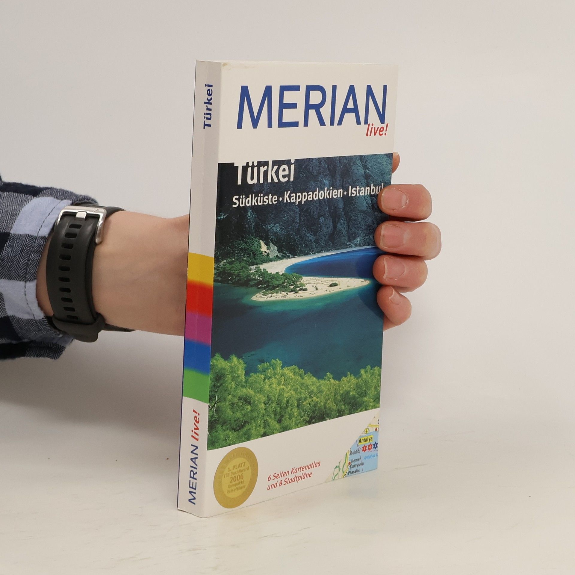 Christoph K. Neumann Türkei. Südküste, Kappadokien, Istanbul