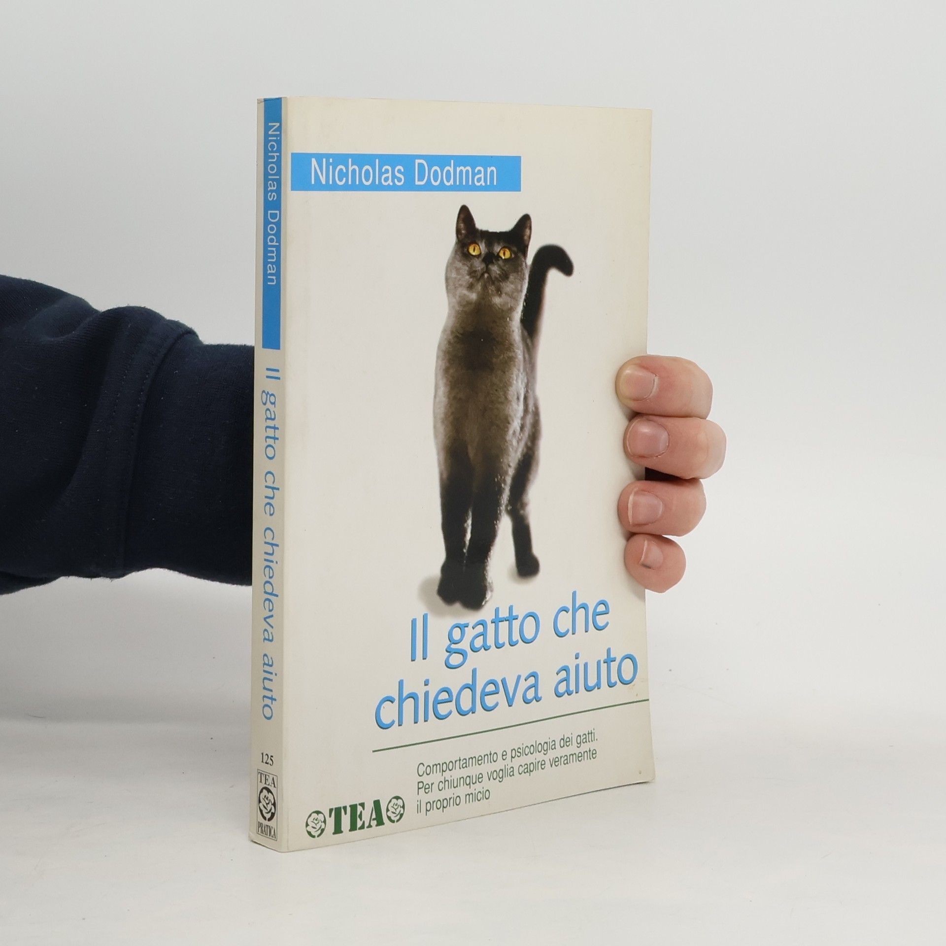 Nicholas H. Dodman Il gatto che chiedeva aiuto