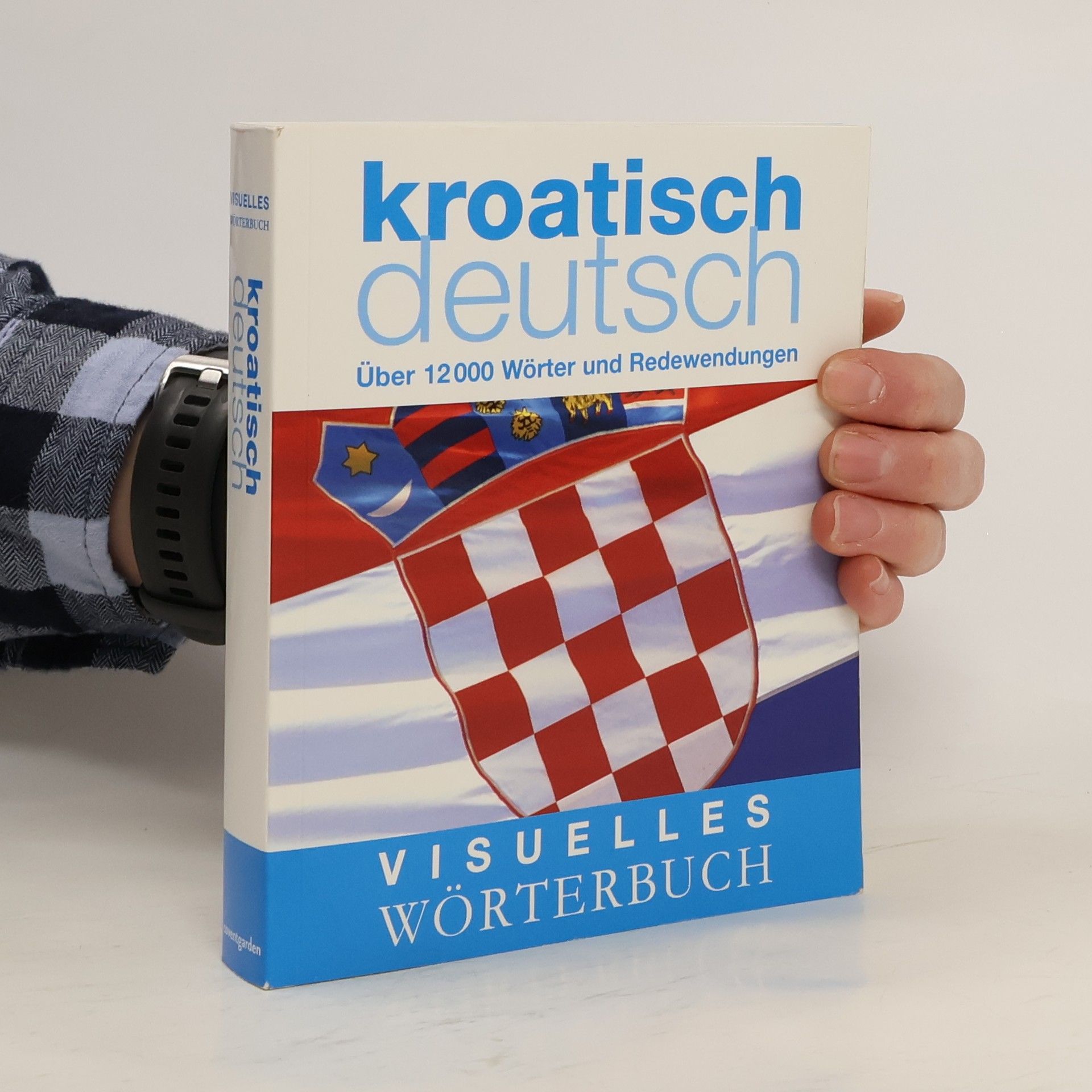 Autorenkollektiv Visuelles Wörterbuch Kroatisch–Deutsch