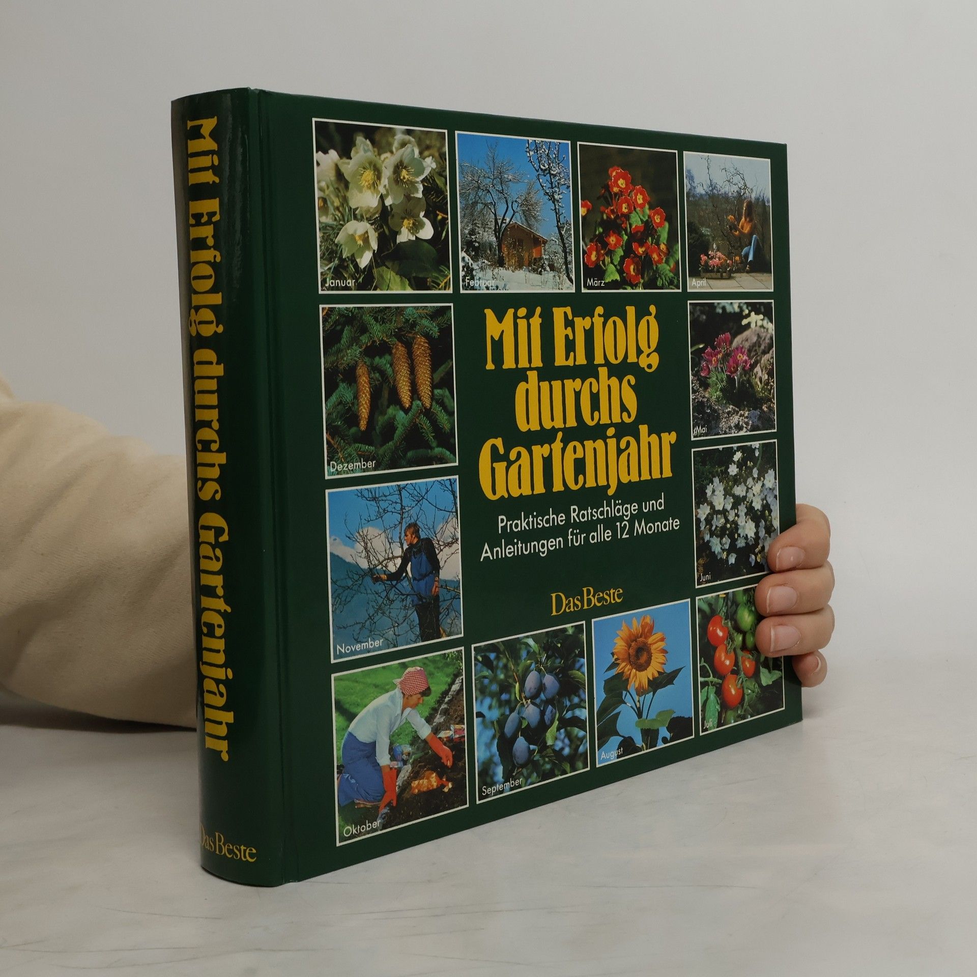 Mit Erfolg durchs Gartenjahr