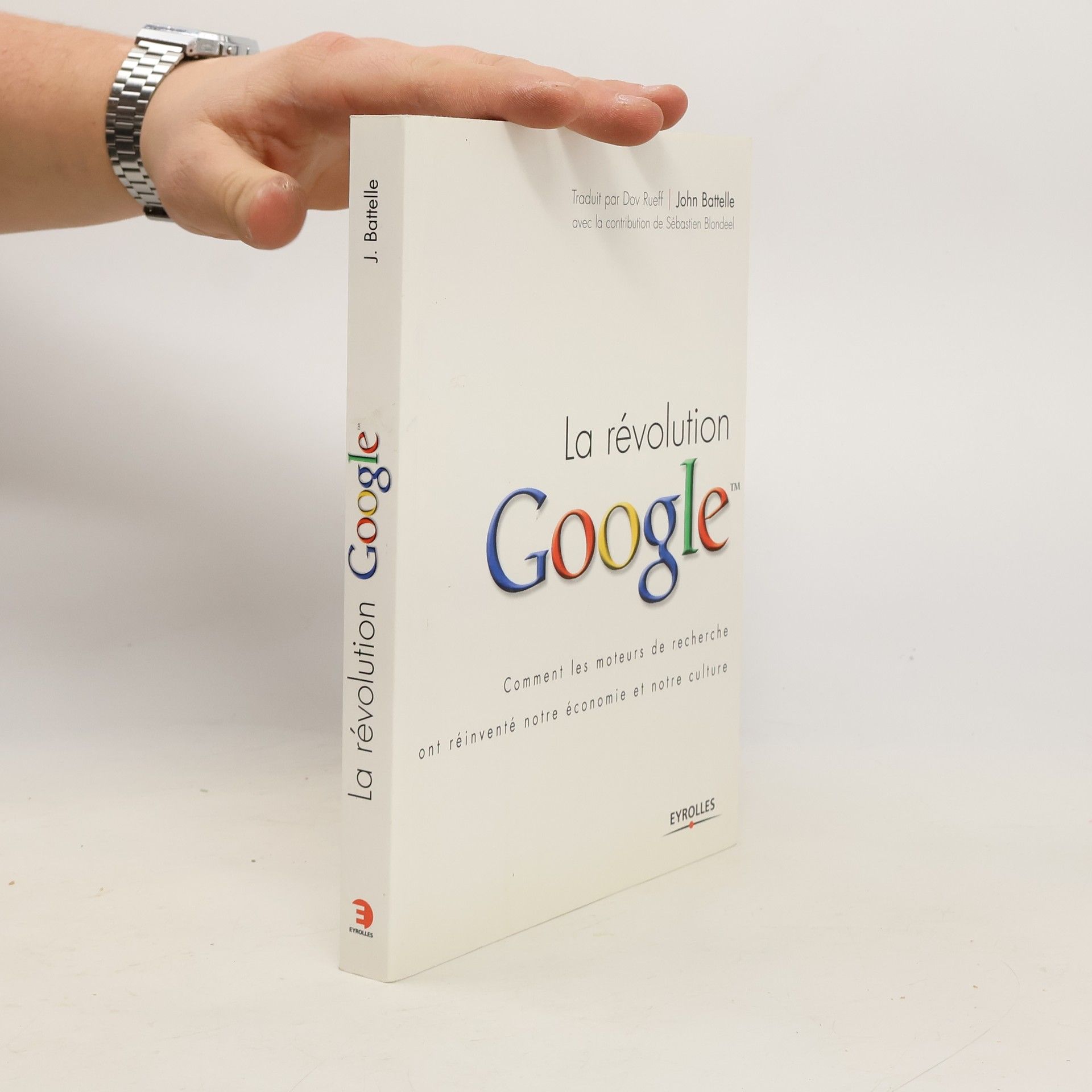 John Battelle La révolution Google