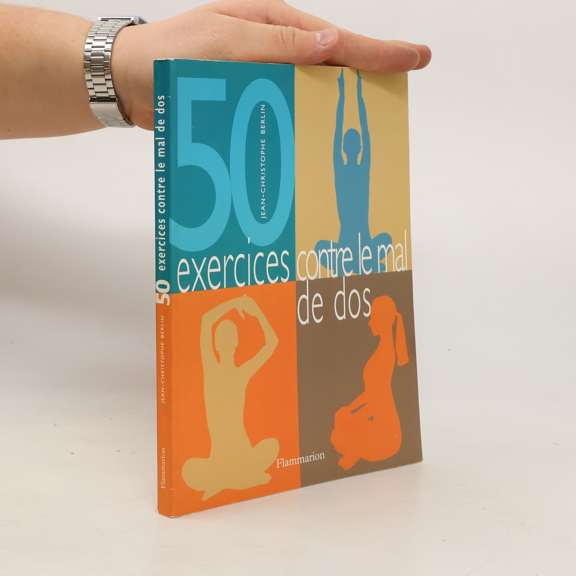 Jean Christophe Berlin Cinquante exercices contre le mal de dos