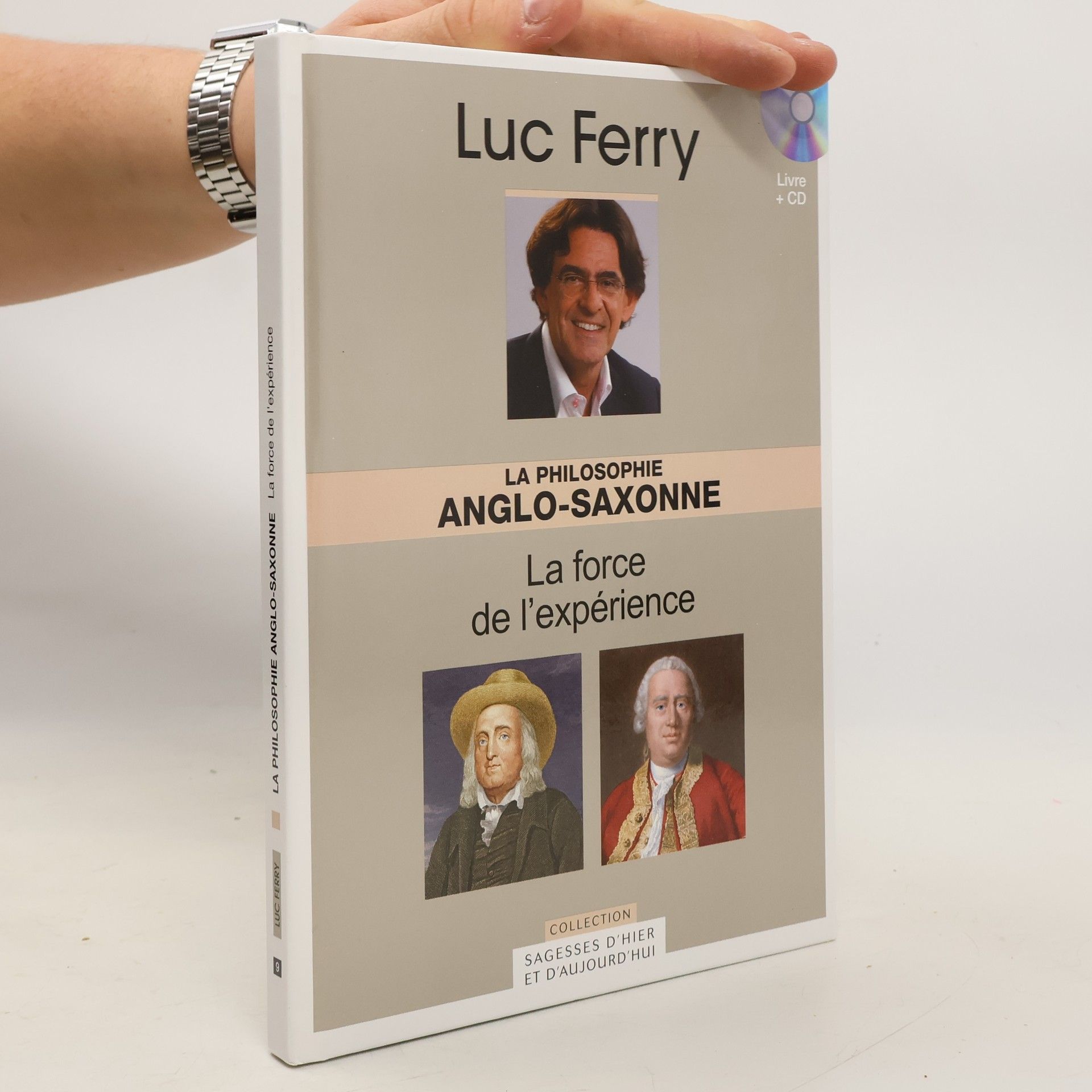 Luc Ferry La philosophie anglo-saxonne - La force de l'expérience - Avec CD-ROM