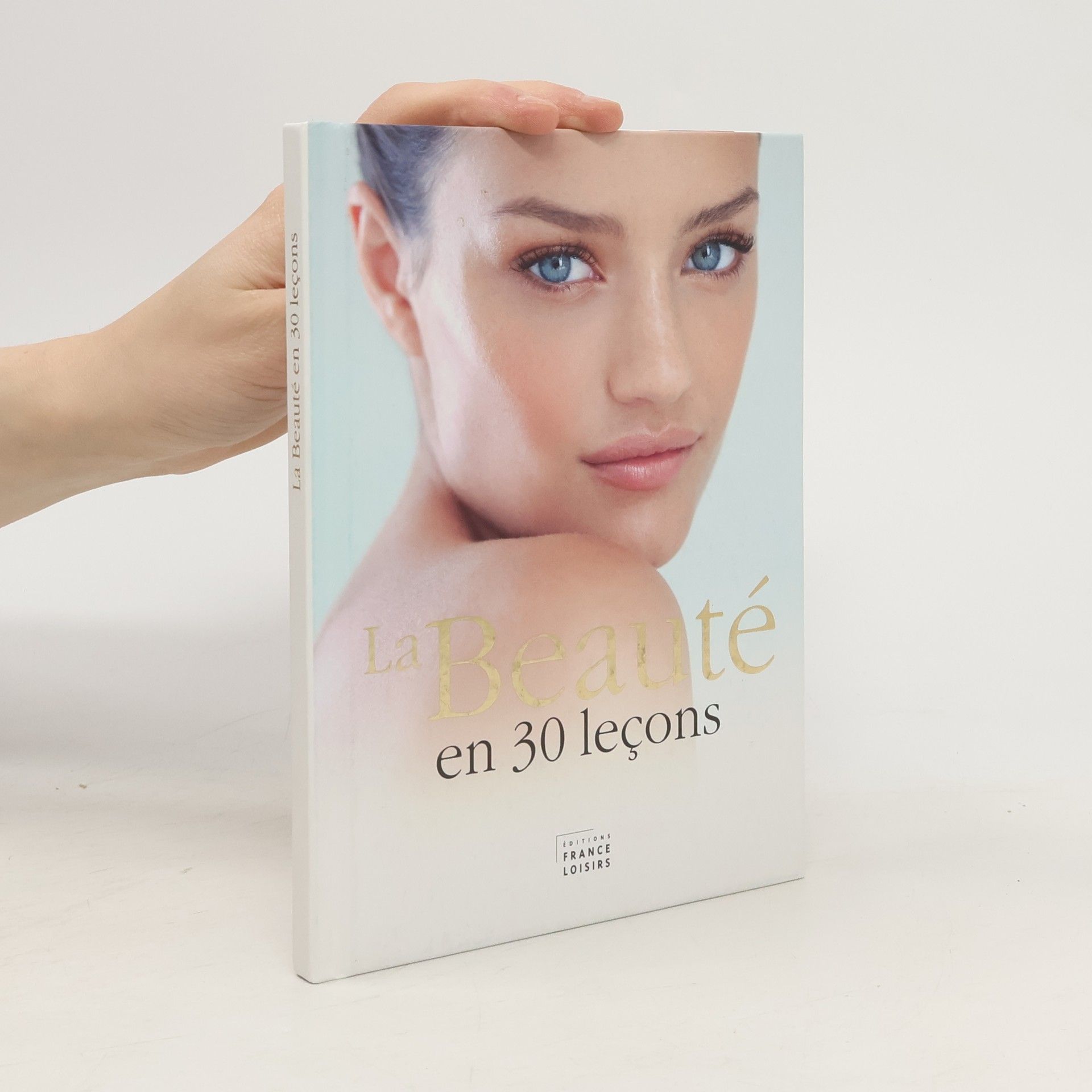 Josette Milgram La beauté en 30 leçons