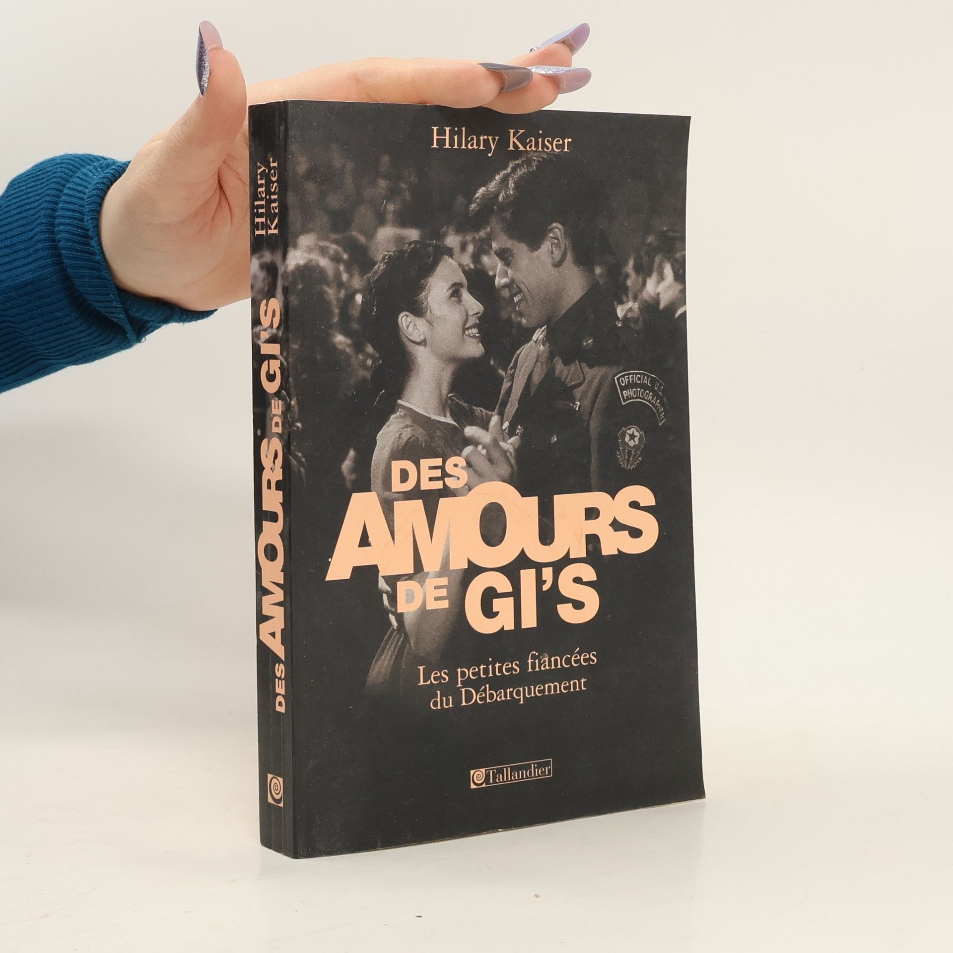 Hilary Kaiser Des amours de GI's