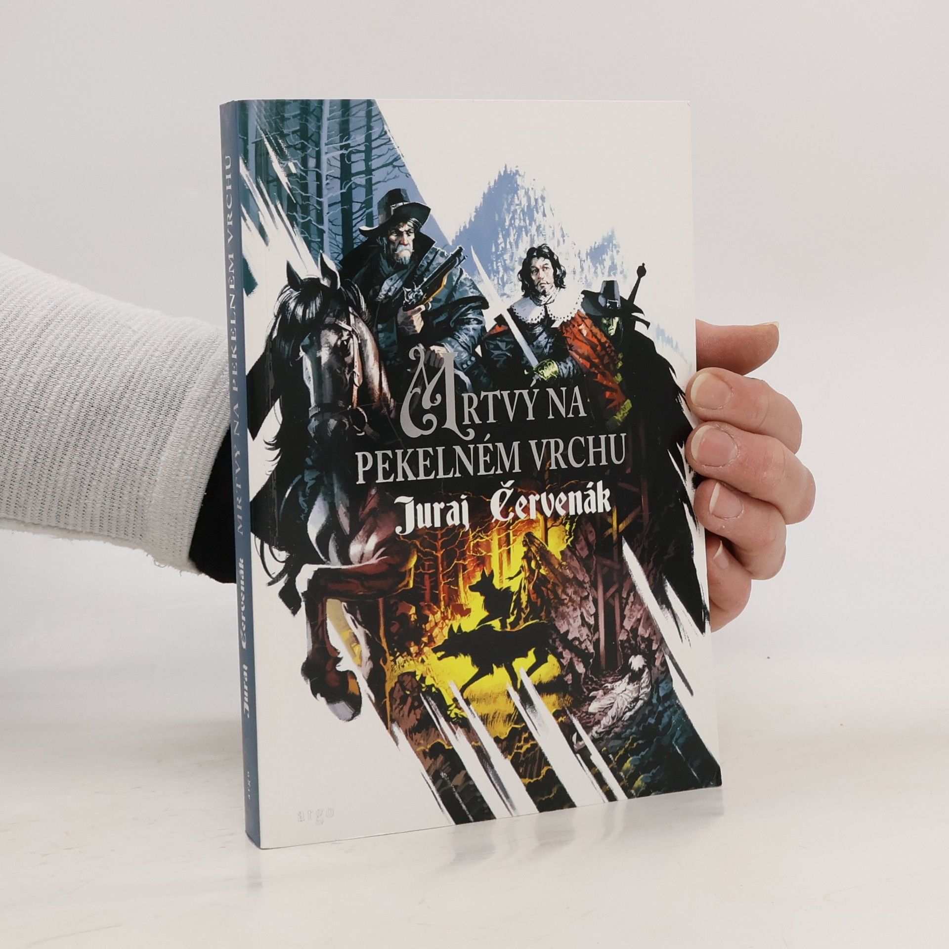 Juraj Červenák Mrtvý na Pekelném vrchu