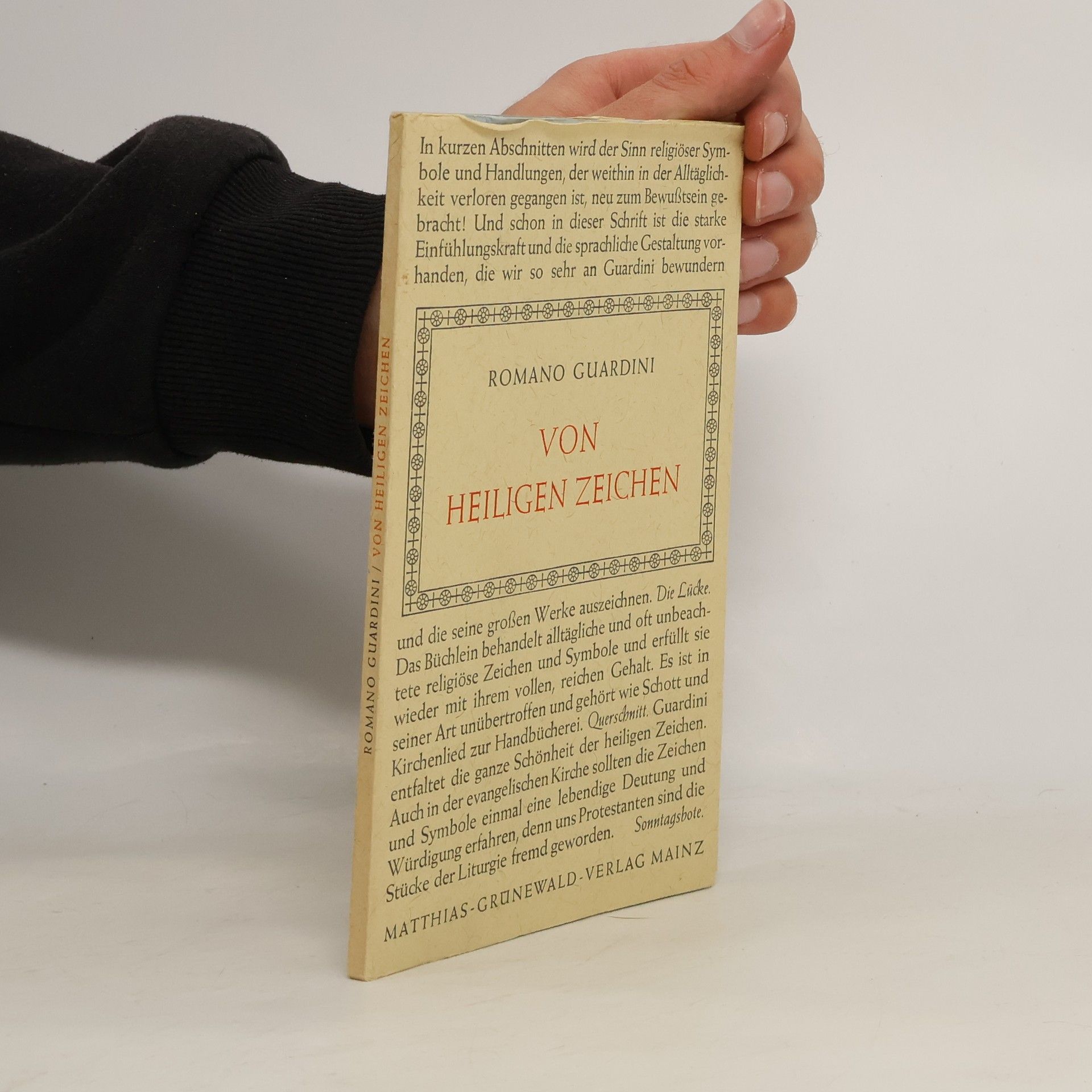 Romano Guardini Von heiligen zeichen