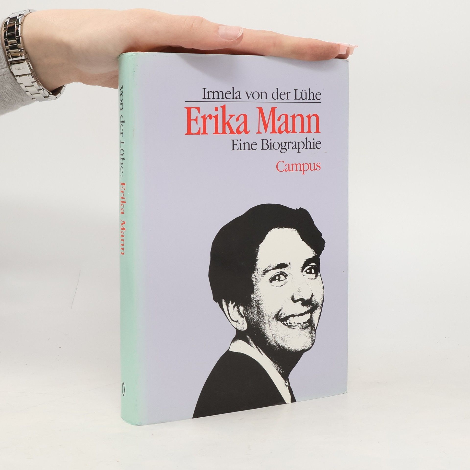 Irmela von der Lühe Erika Mann