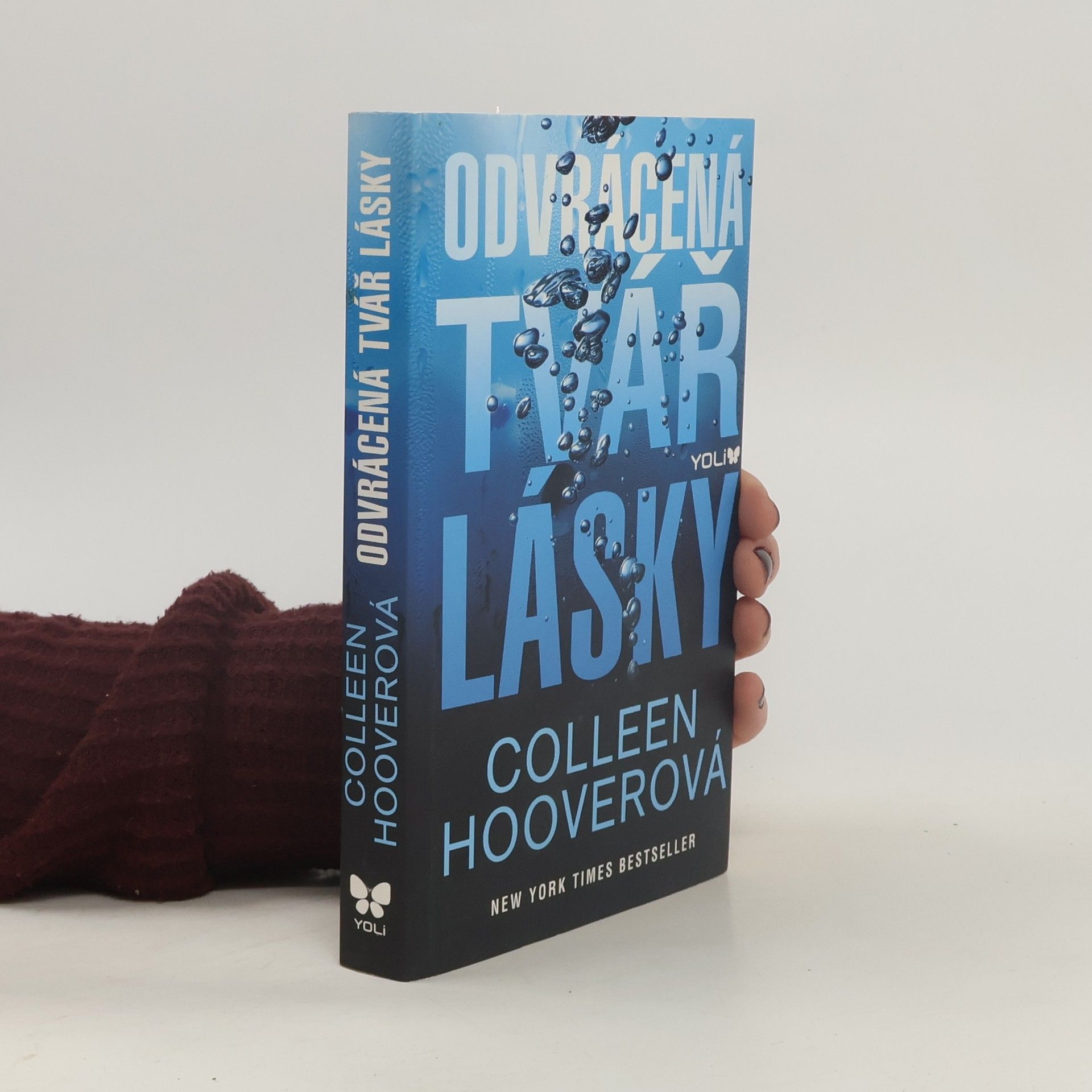 Colleen Hoover Odvrácená tvář lásky