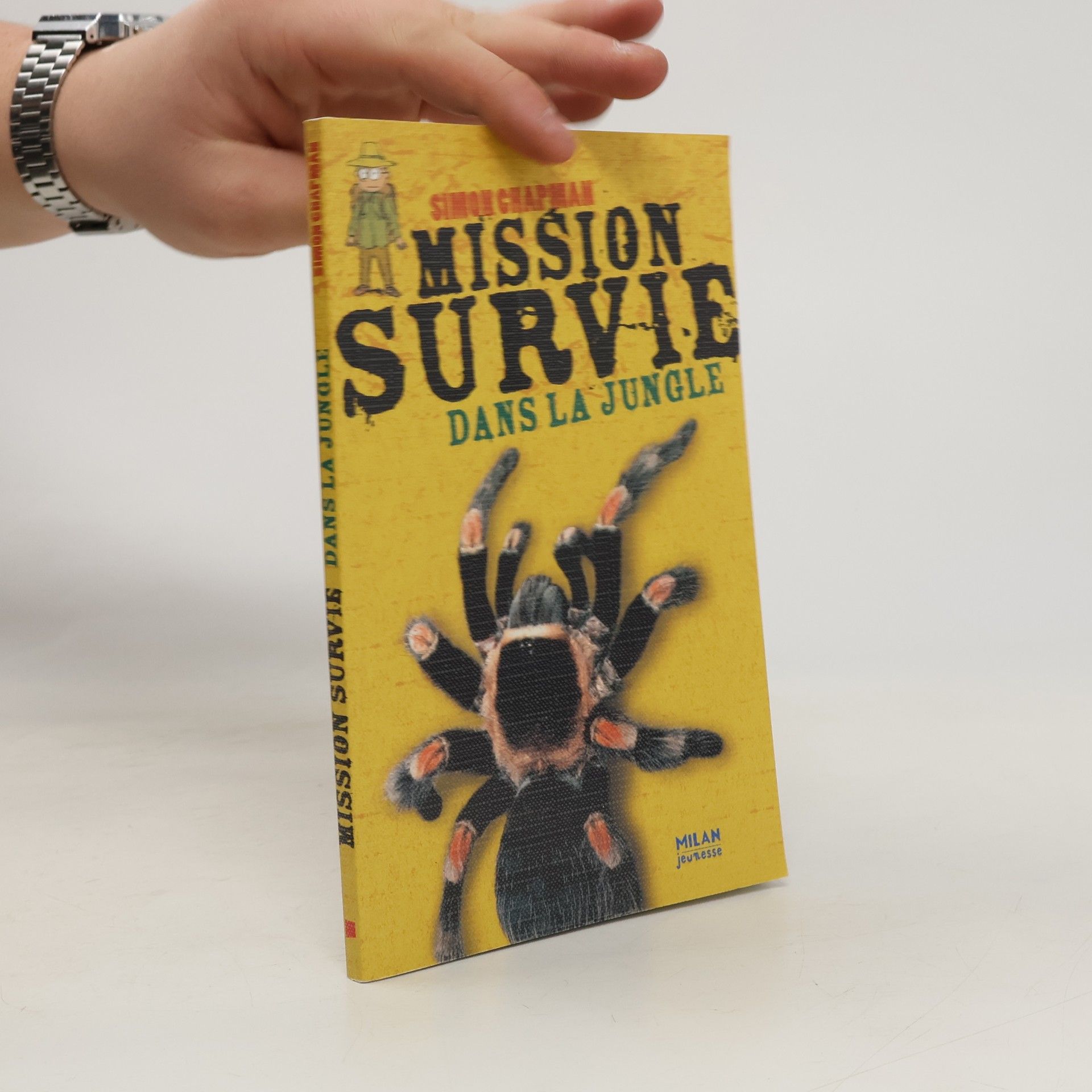 Simon Chapman Mission survie dans la jungle