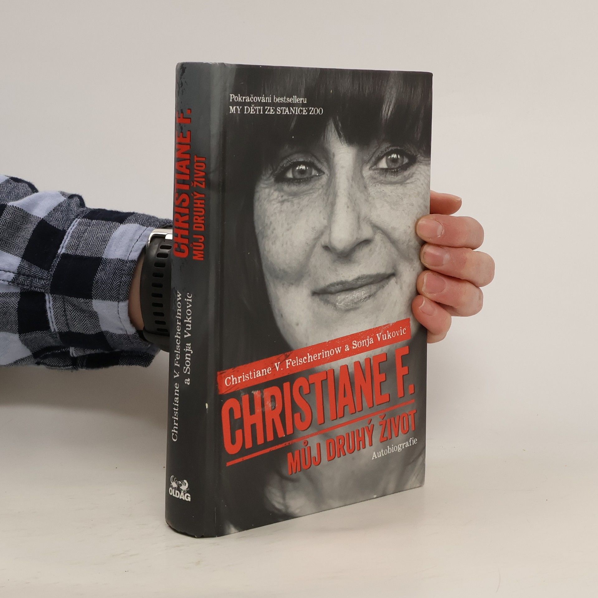 Christiane Felscherinow Christiane F. - můj druhý život