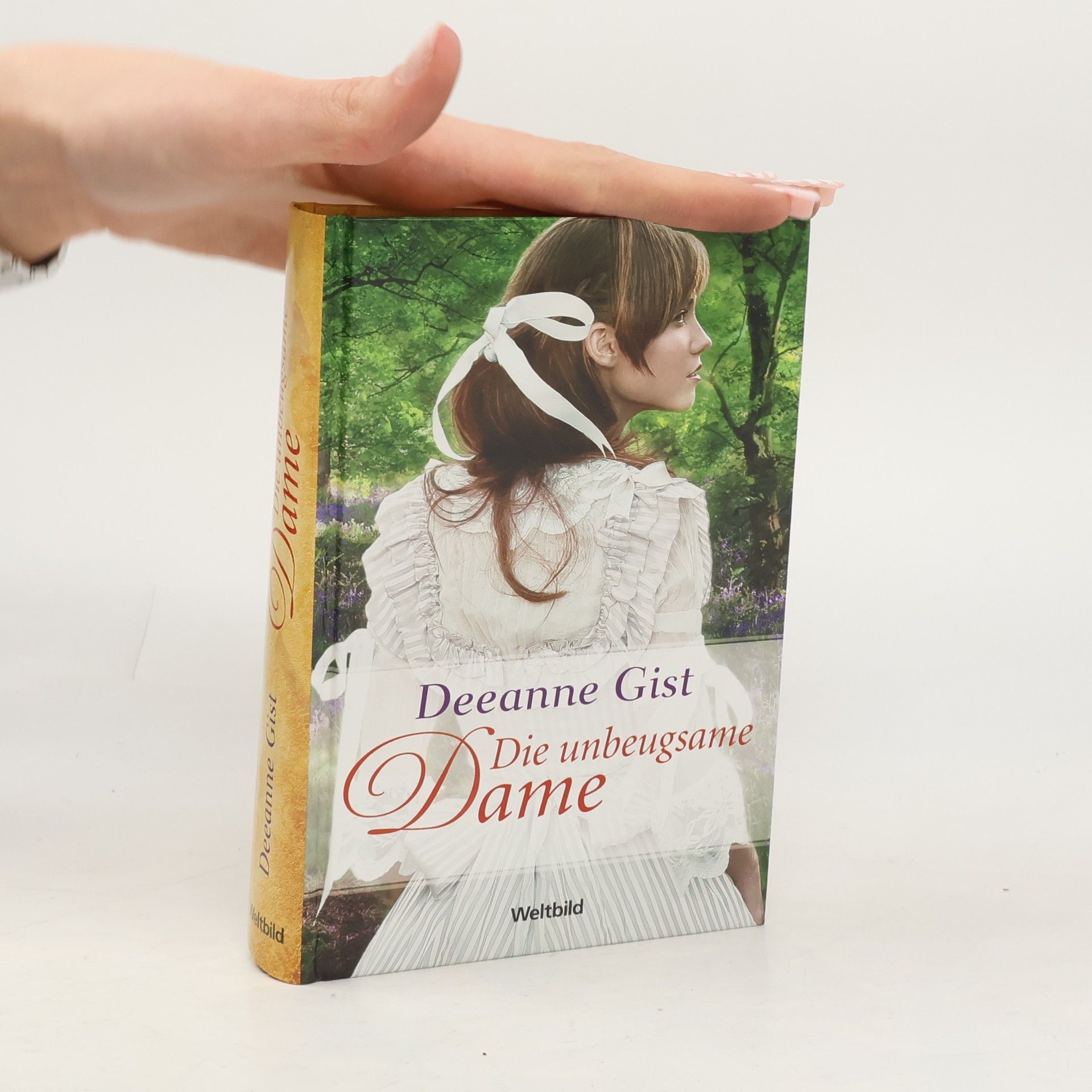 Deeanne Gist Die unbeugsame Dame