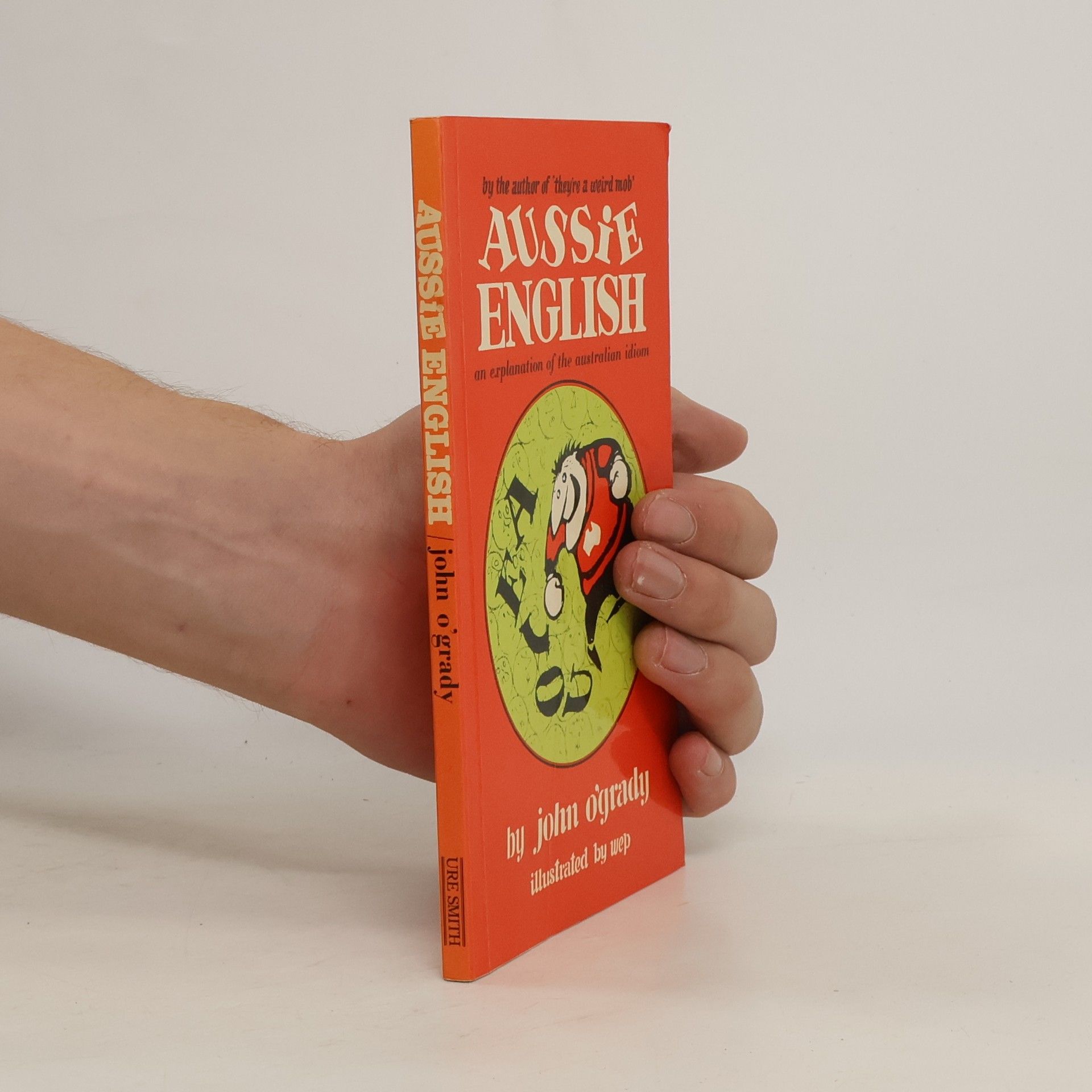 John O. Grady Aussie English