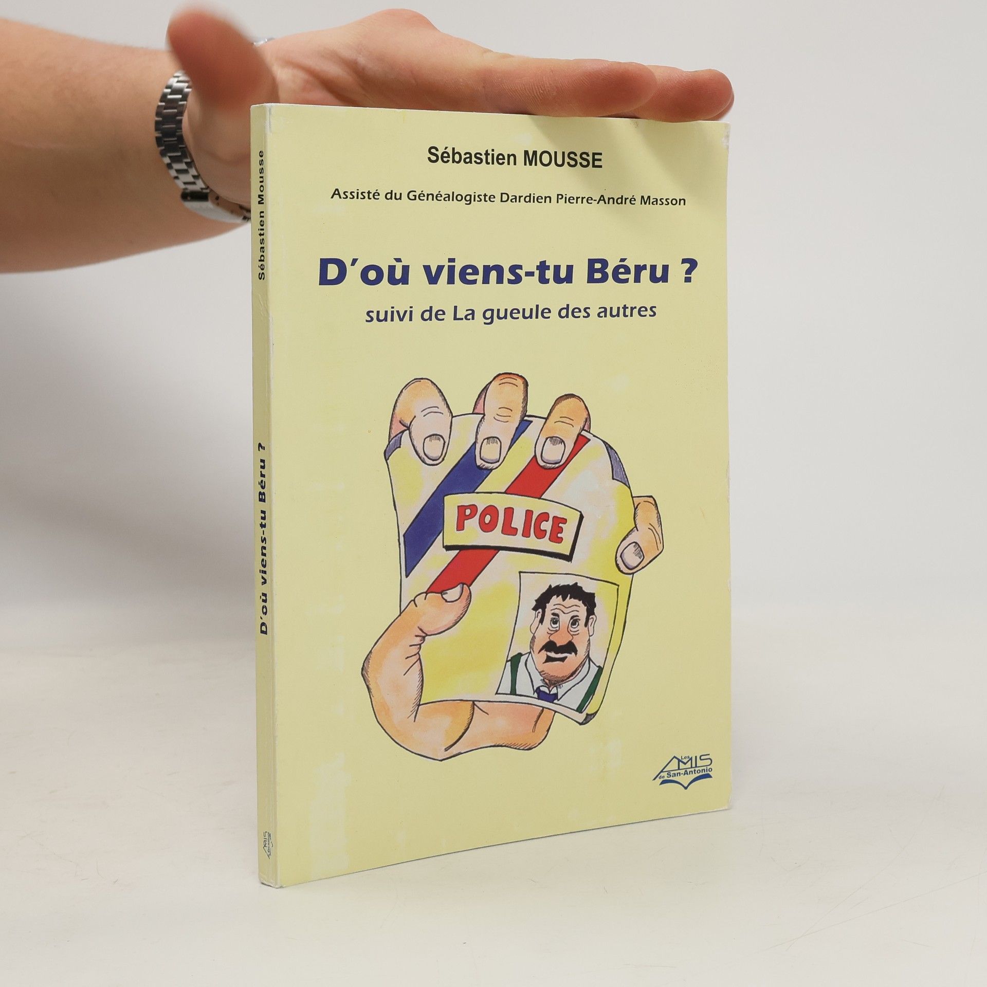 Sébastien Mousse D'où viens-tu Béru ?