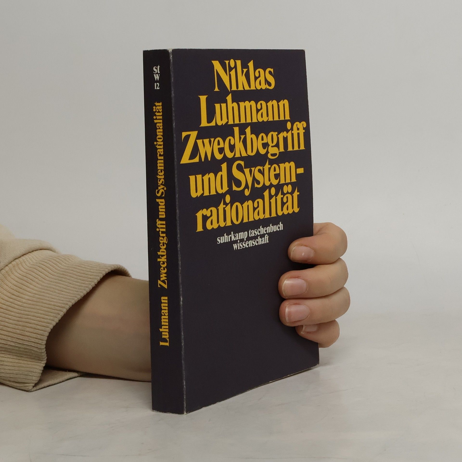 Niklas Luhmann Zweckbegriff und Systemrationalität