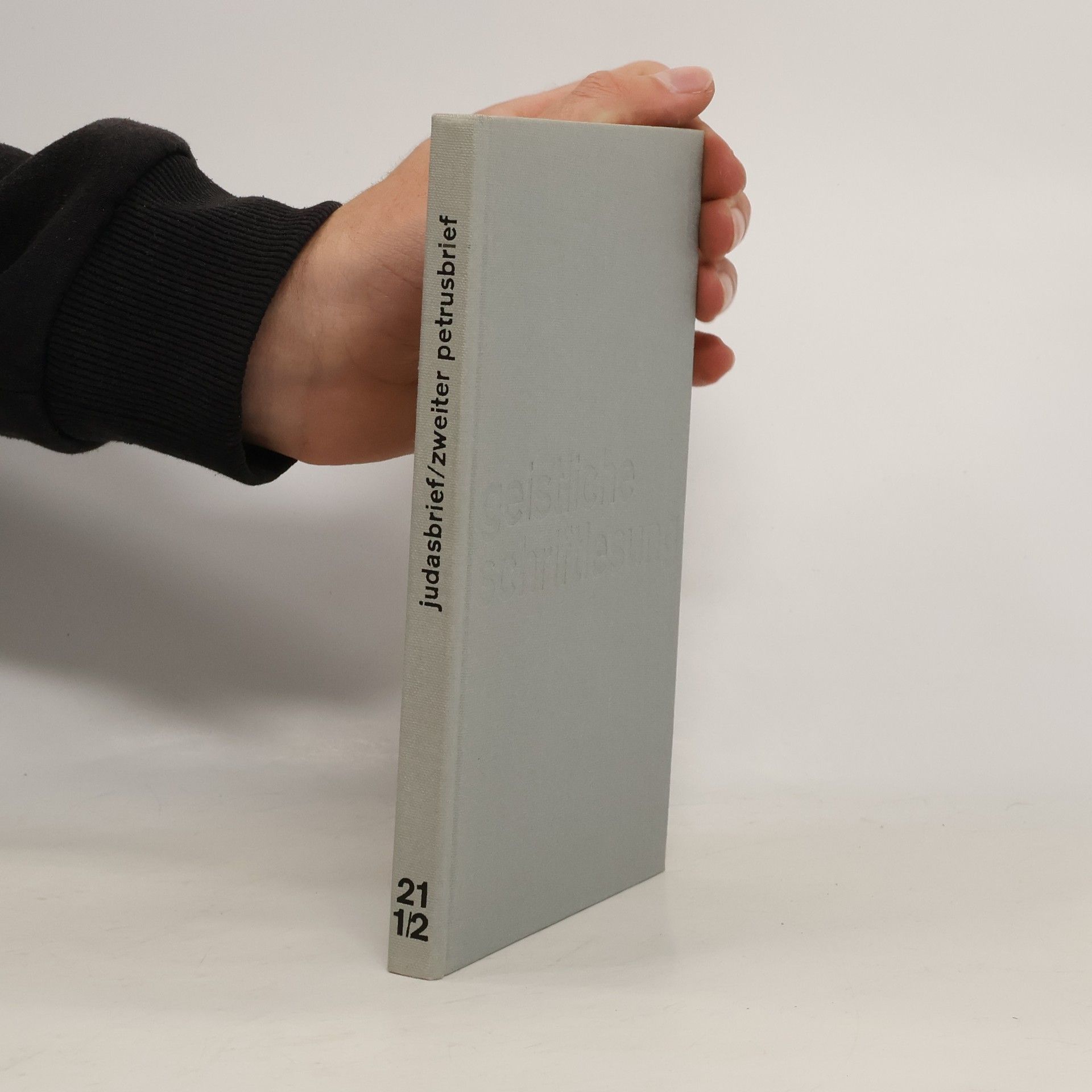 Alois Stöger Judasbrief/zweiter Petrusbrief. Der Brief des Apostels Judas. Der Zweite Brief des Apostels Petrus