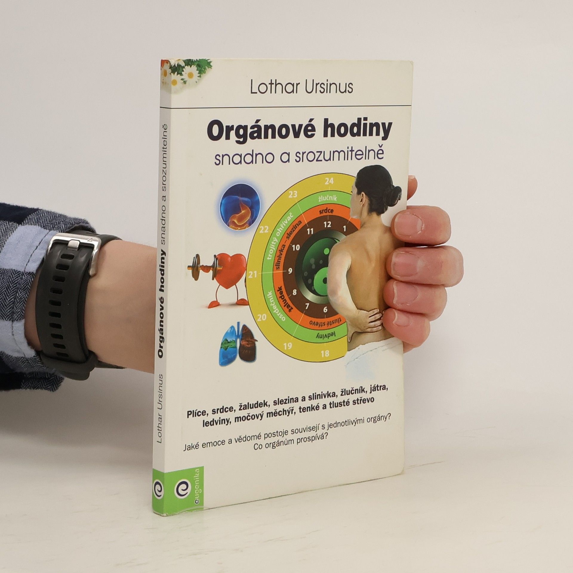 Lothar Ursinus Orgánové hodiny: Snadno a srozumitelně