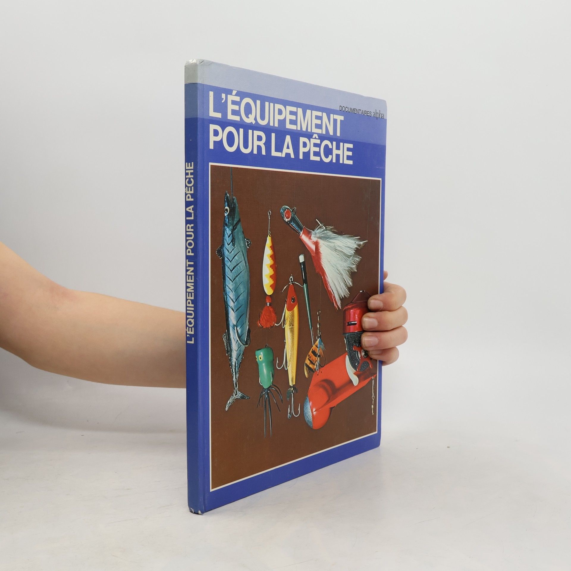 Auteurscollectief L'équipement pour la pêche