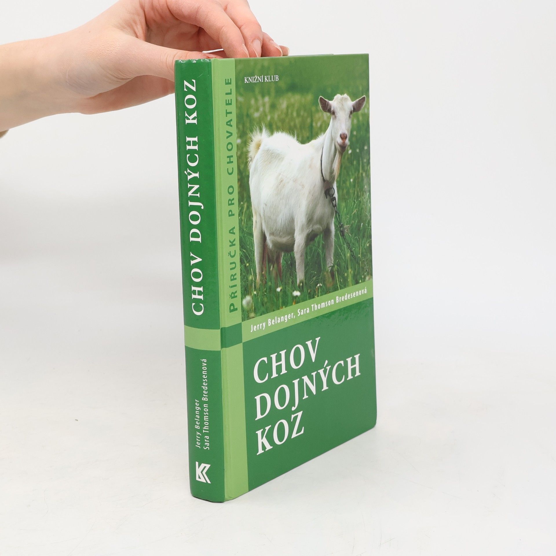 Jerome D. Belanger Chov dojných koz