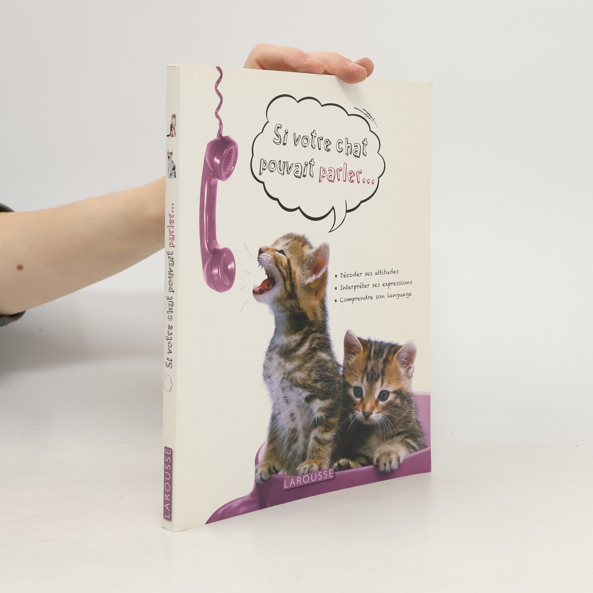 Si votre chat pouvait parler...