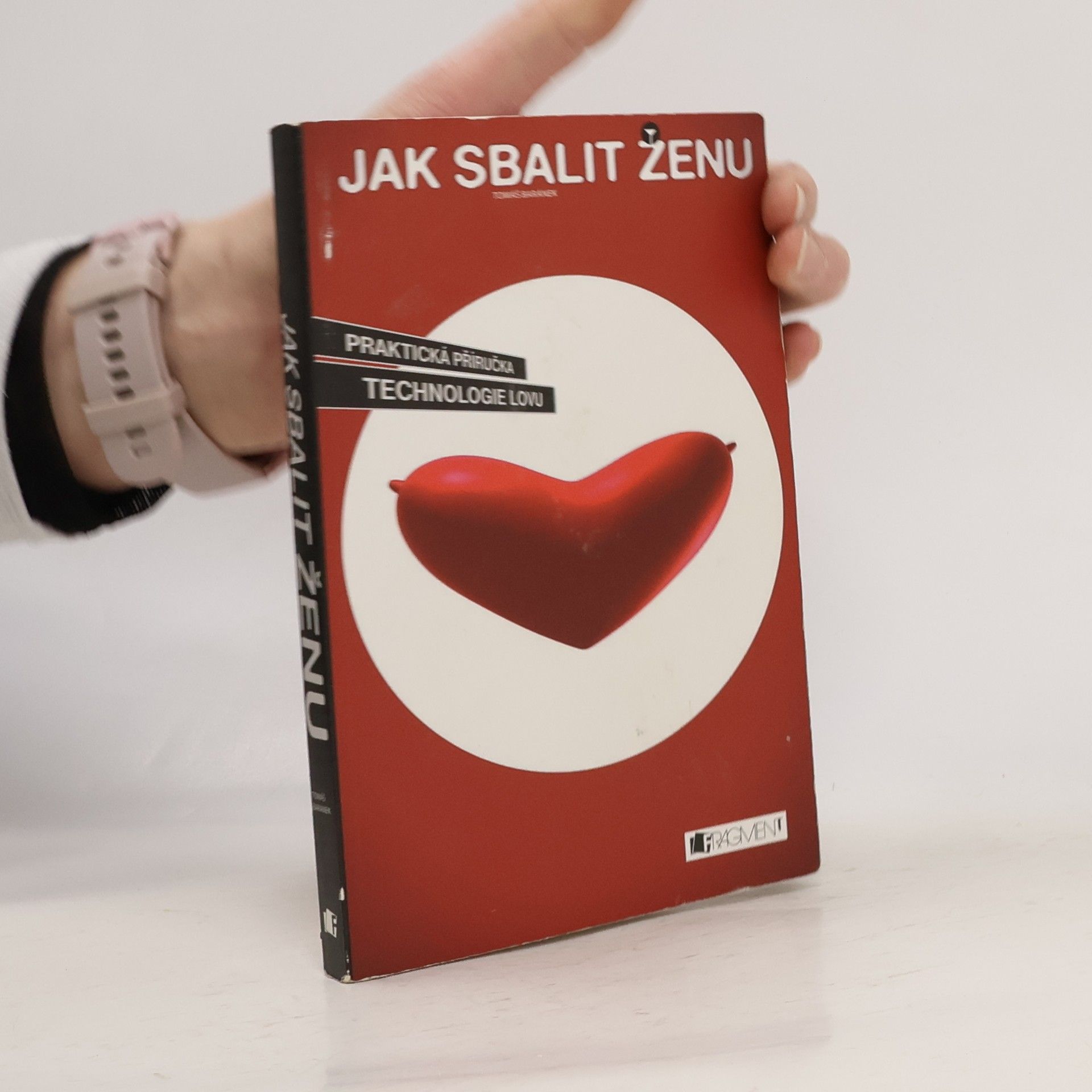 Tomáš Baránek Jak sbalit ženu