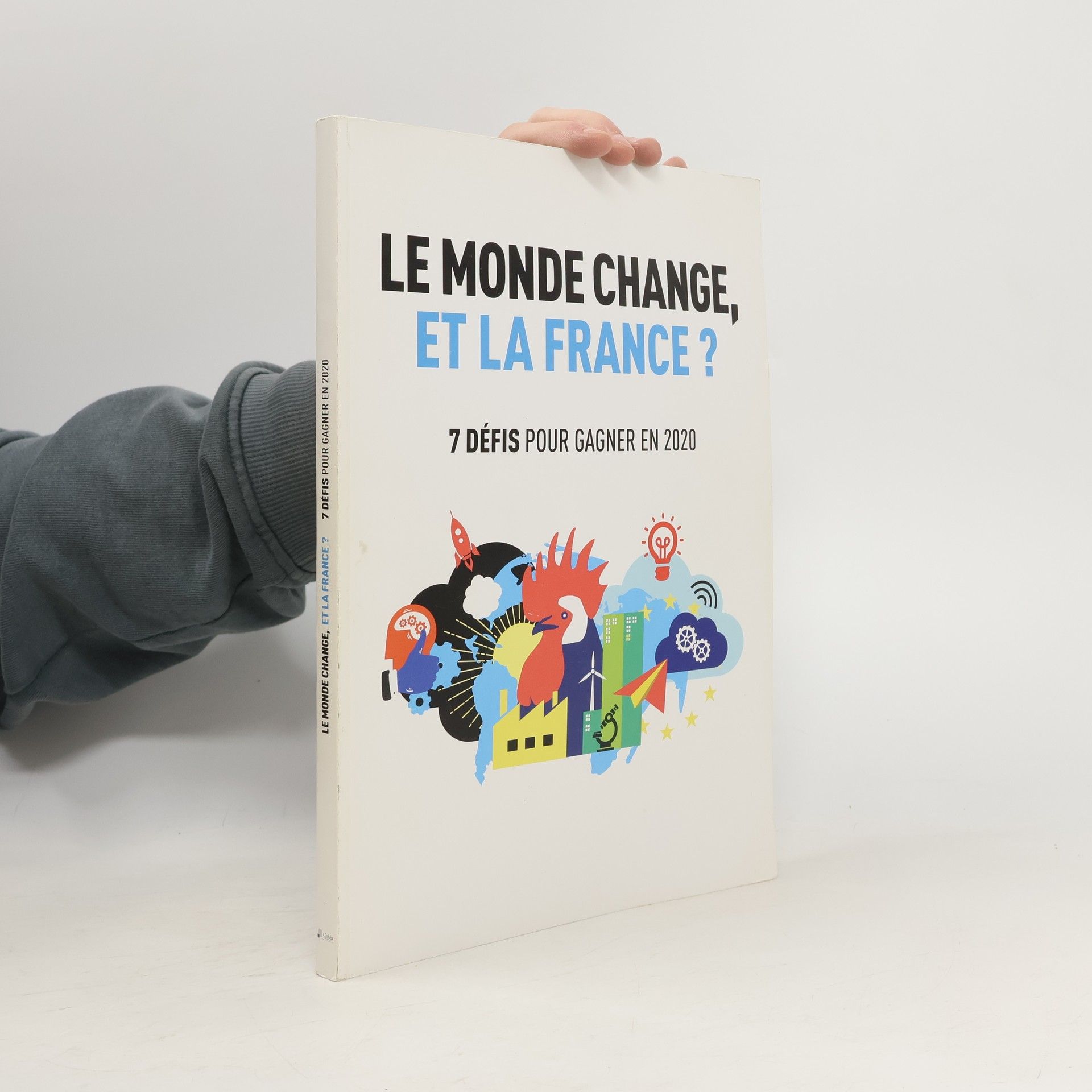 Mouvement des entreprises de France Le monde change et la France?