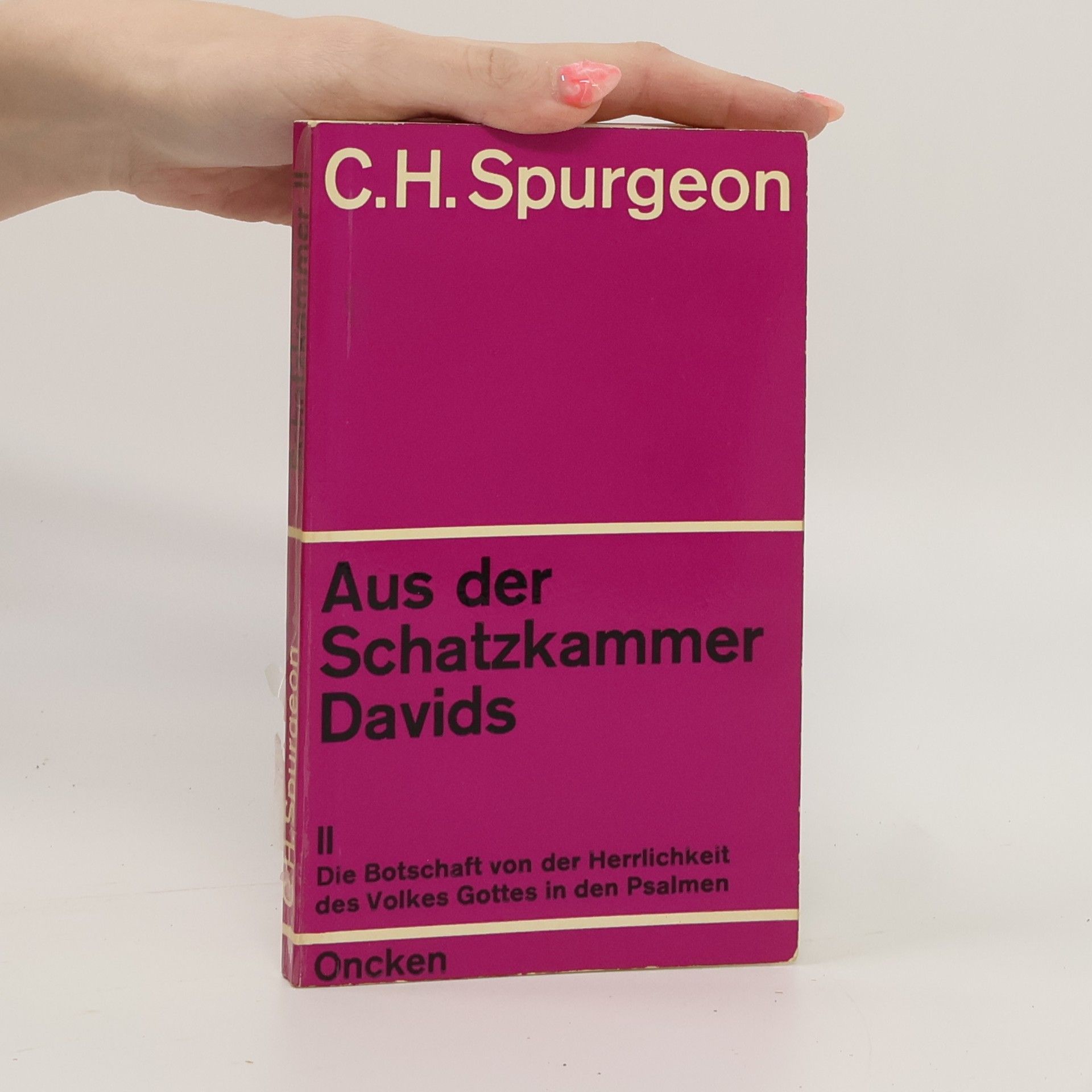 Charles Spurgeon Aus der Schatzkammer Davids II
