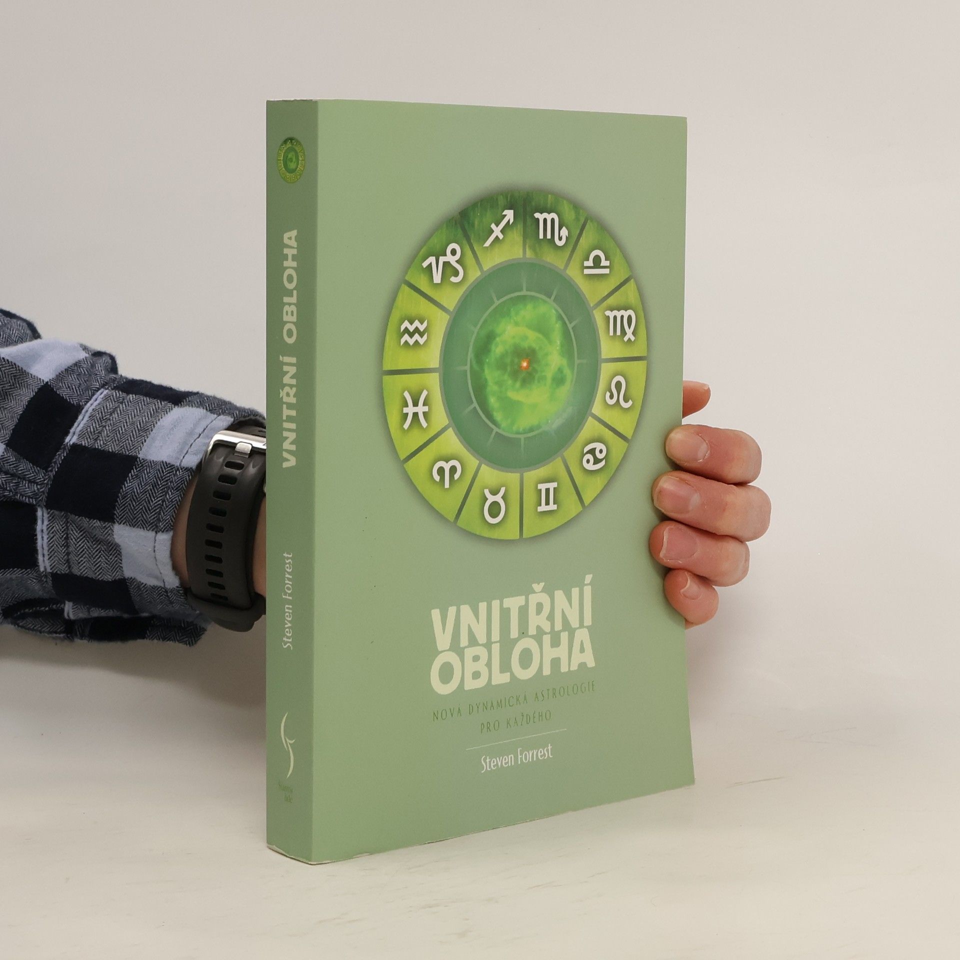Steven Forrest Vnitřní obloha - Nová dynamická astrologie pro každého