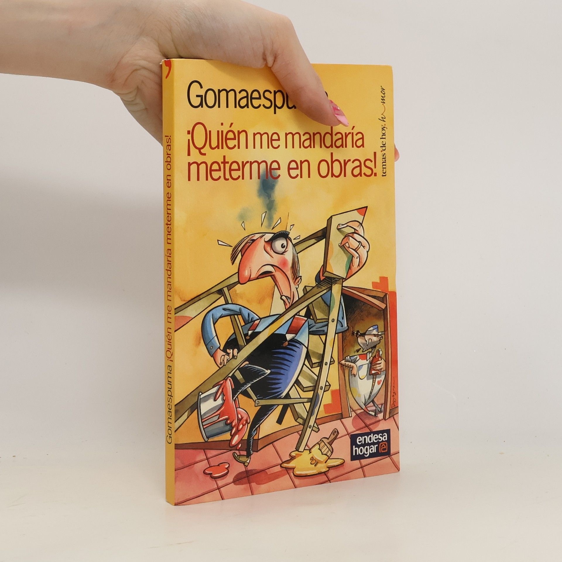 ¡Quién me mandaría meterme en obras!