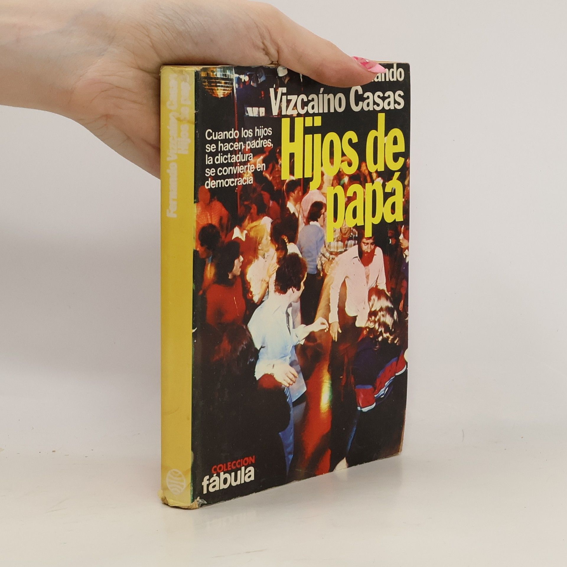 Fernando Vizcaíno Casas Hijos de papá