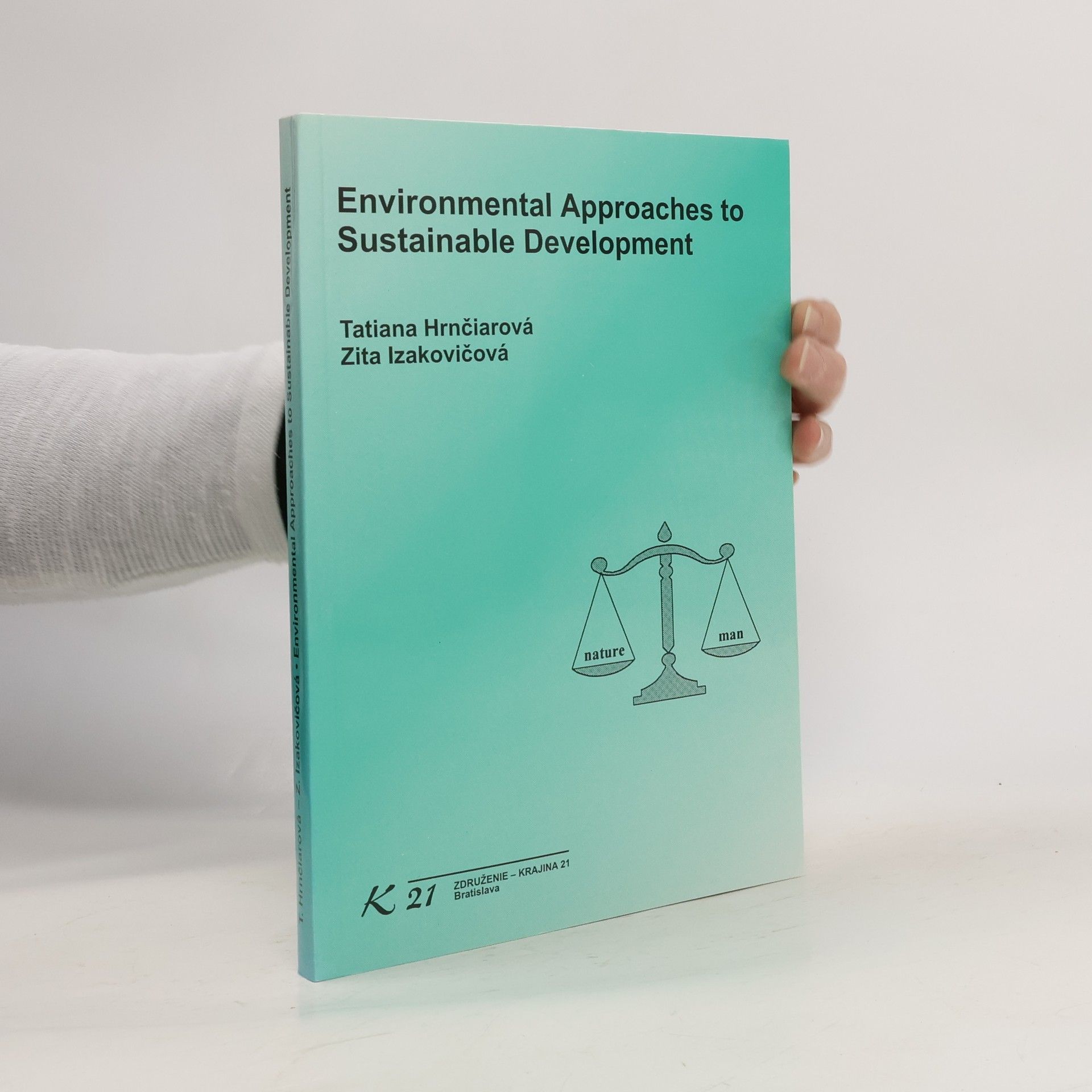 Environmental Approaches to Sustainable Development