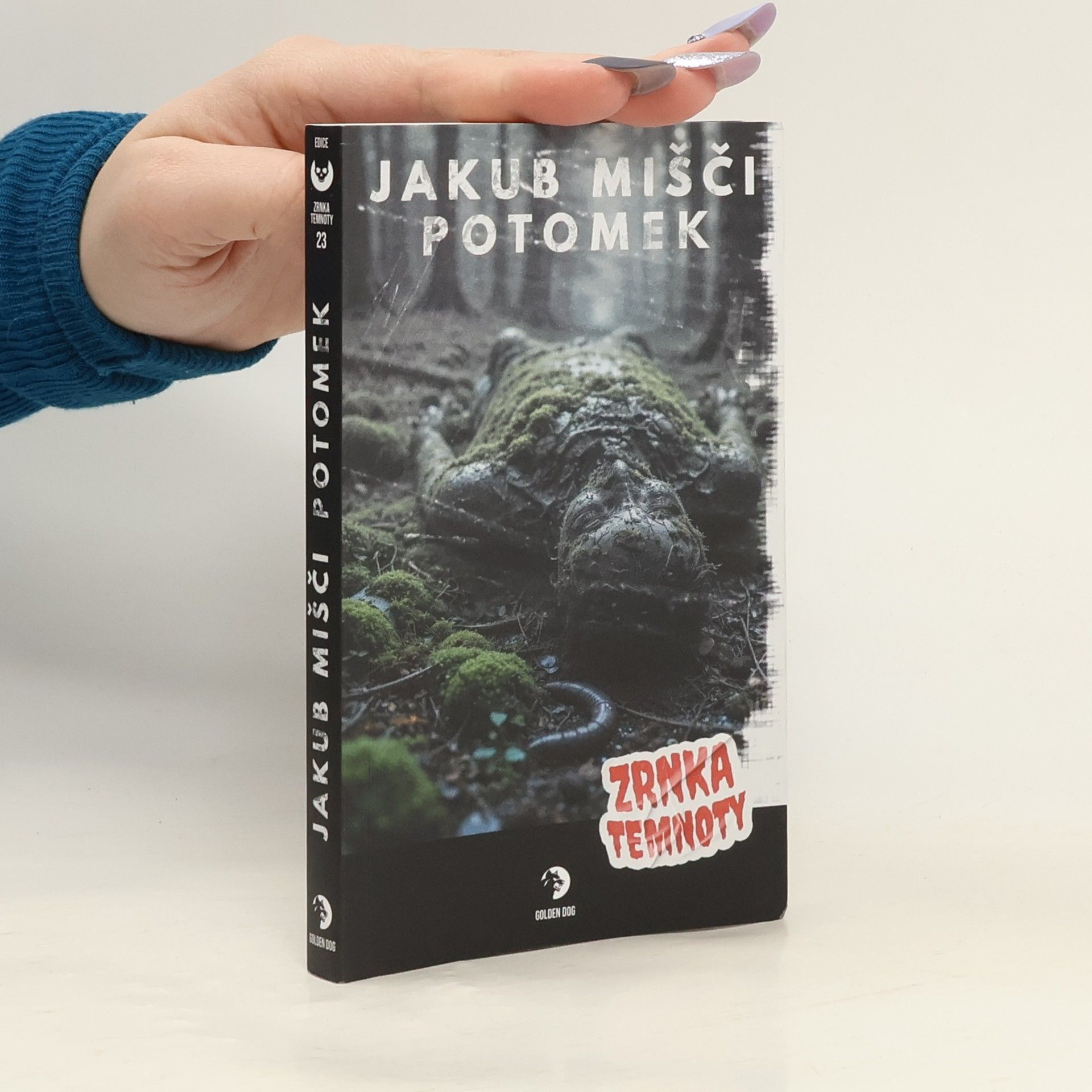 Jakub Mišči Zrnka temnoty - 23: Potomek