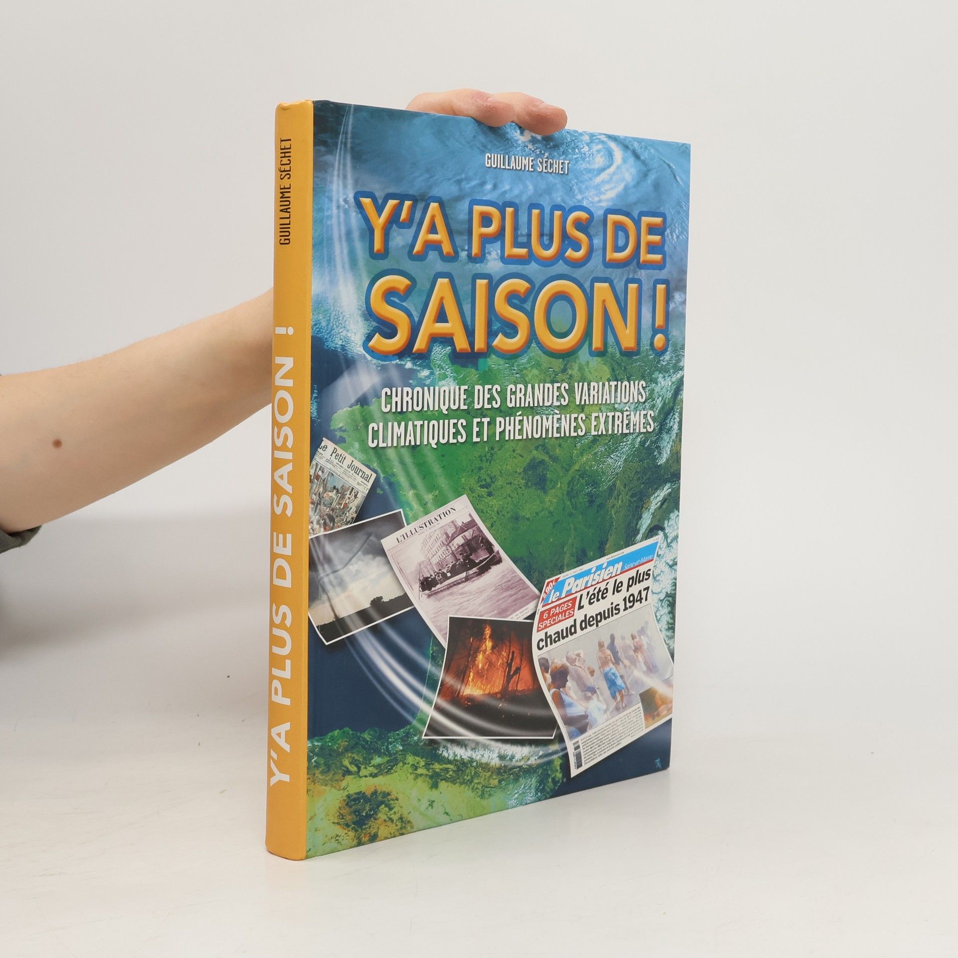 Guillaume Séchet Y'a plus de saison !