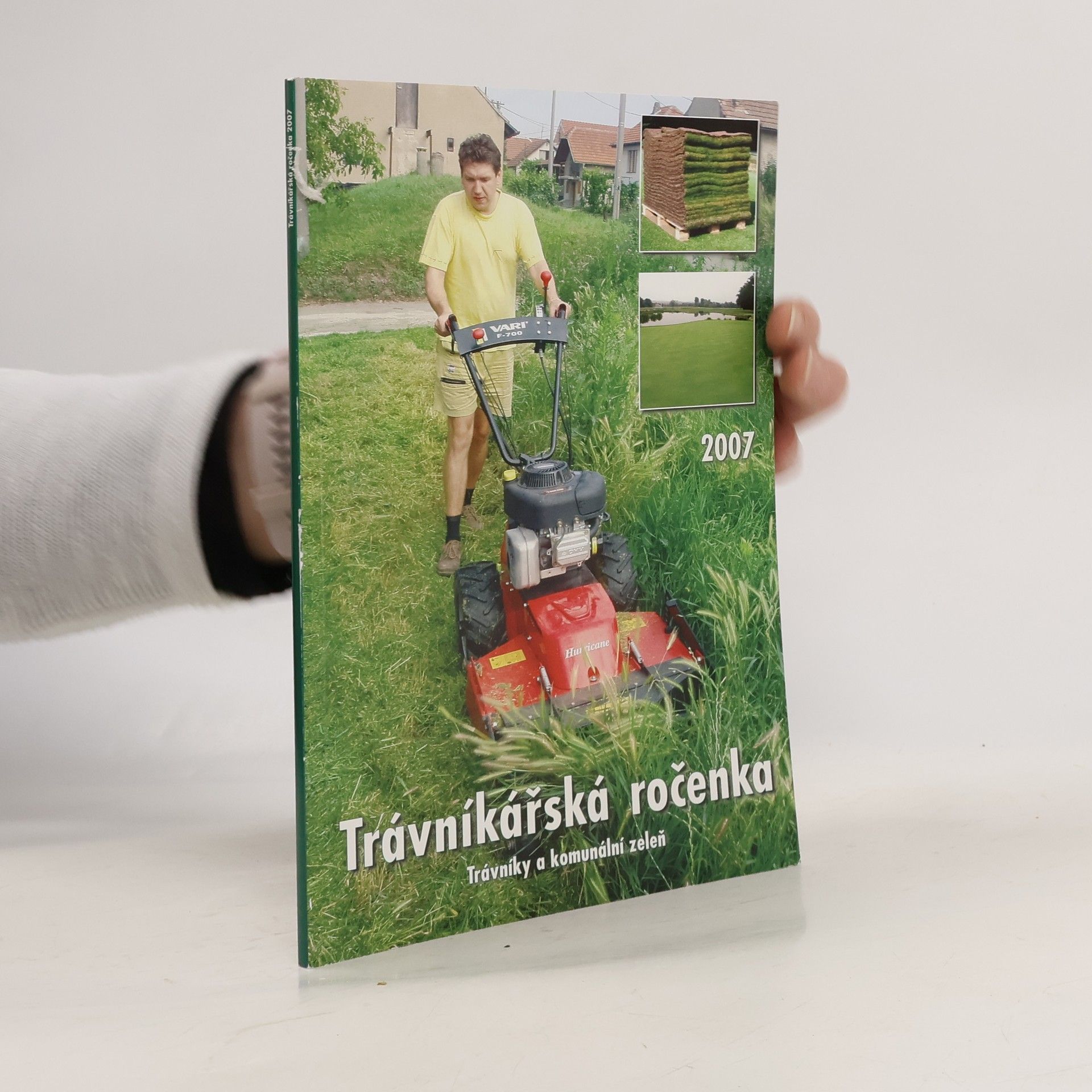 Kolektív autorov Trávníkářská ročenka: trávníky a komunální zeleň