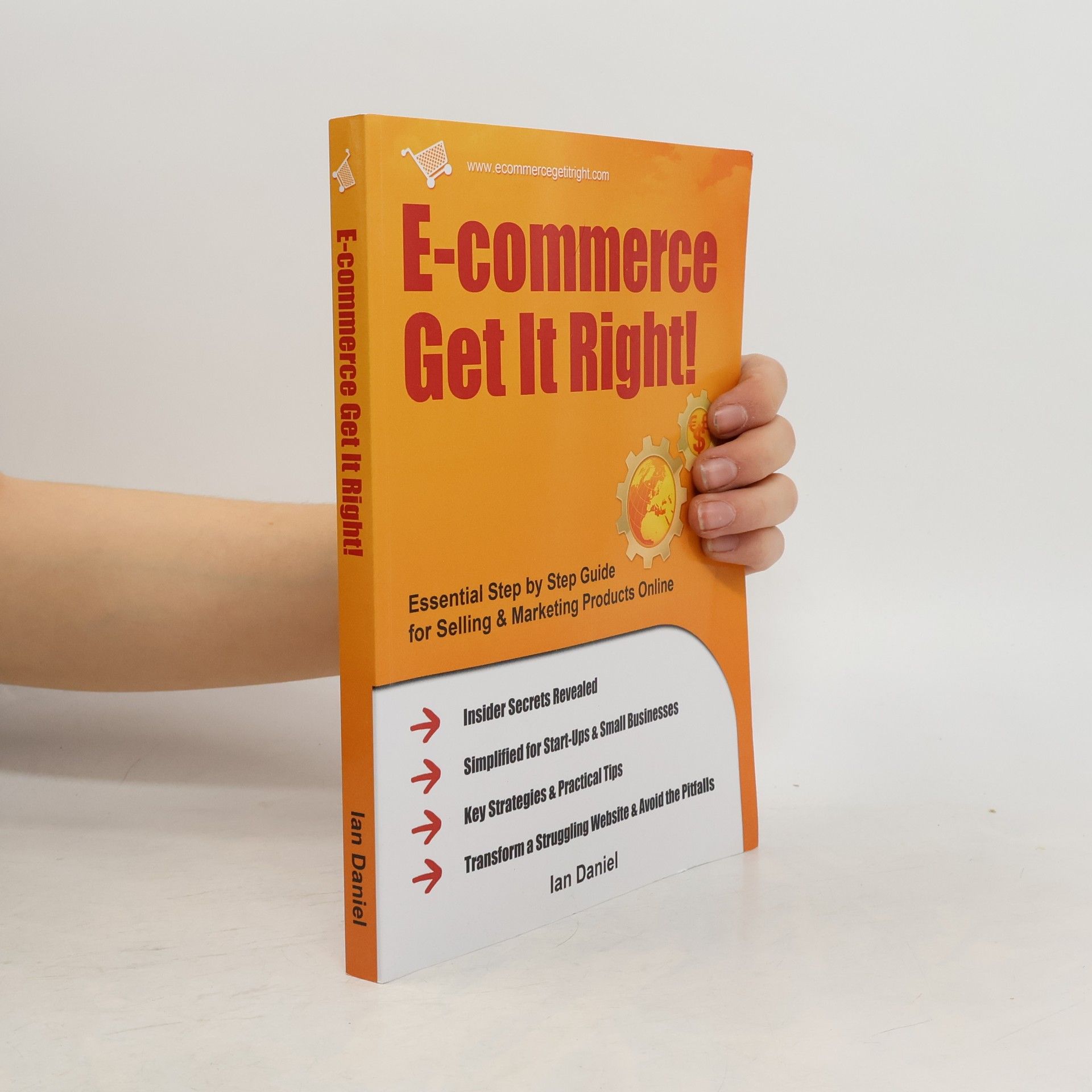 Ian Daniel E-commerce : get it right!