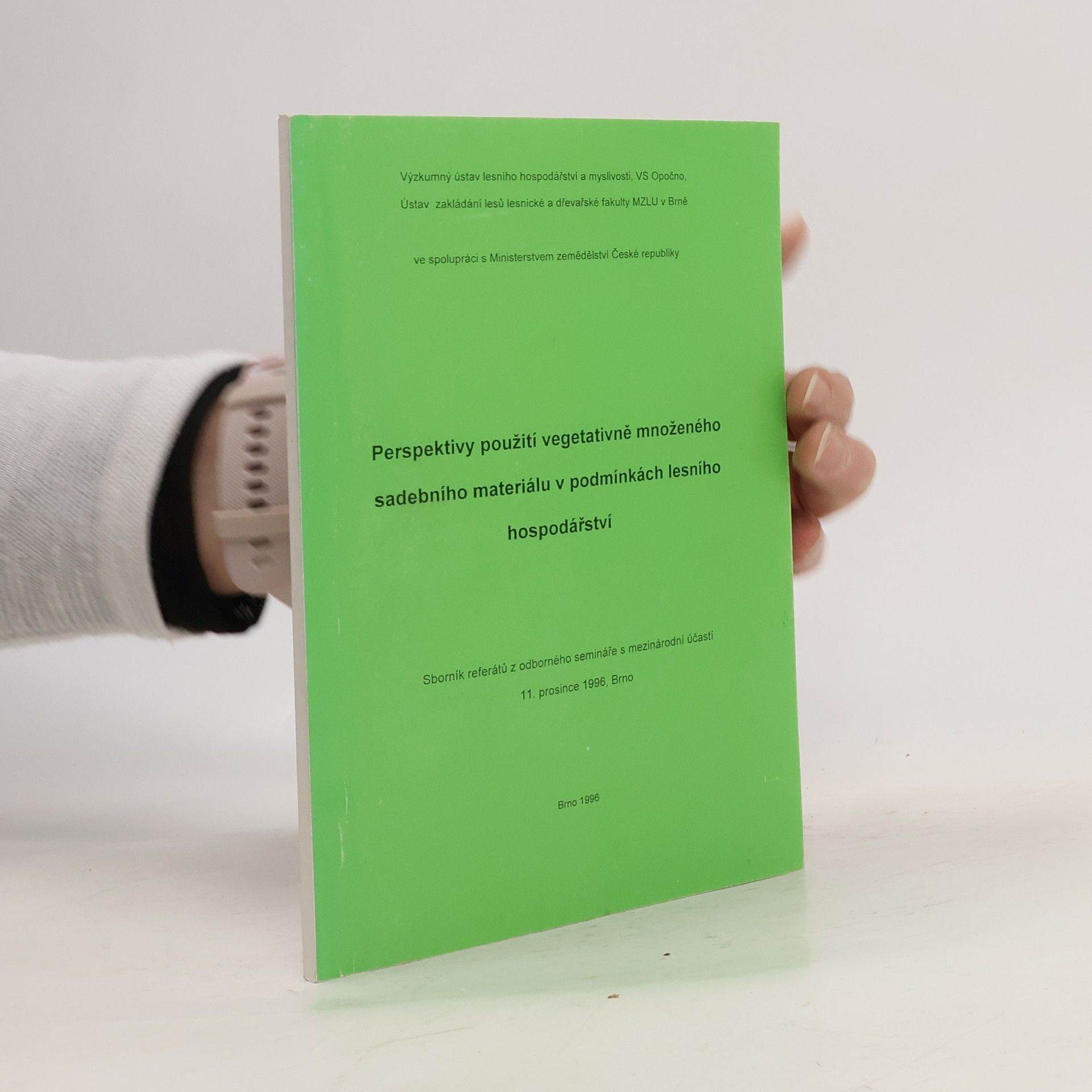 Auteurscollectief Perspektivy použití vegetativně množeného sadebního materiálu v podmínkách lesního hospodářství