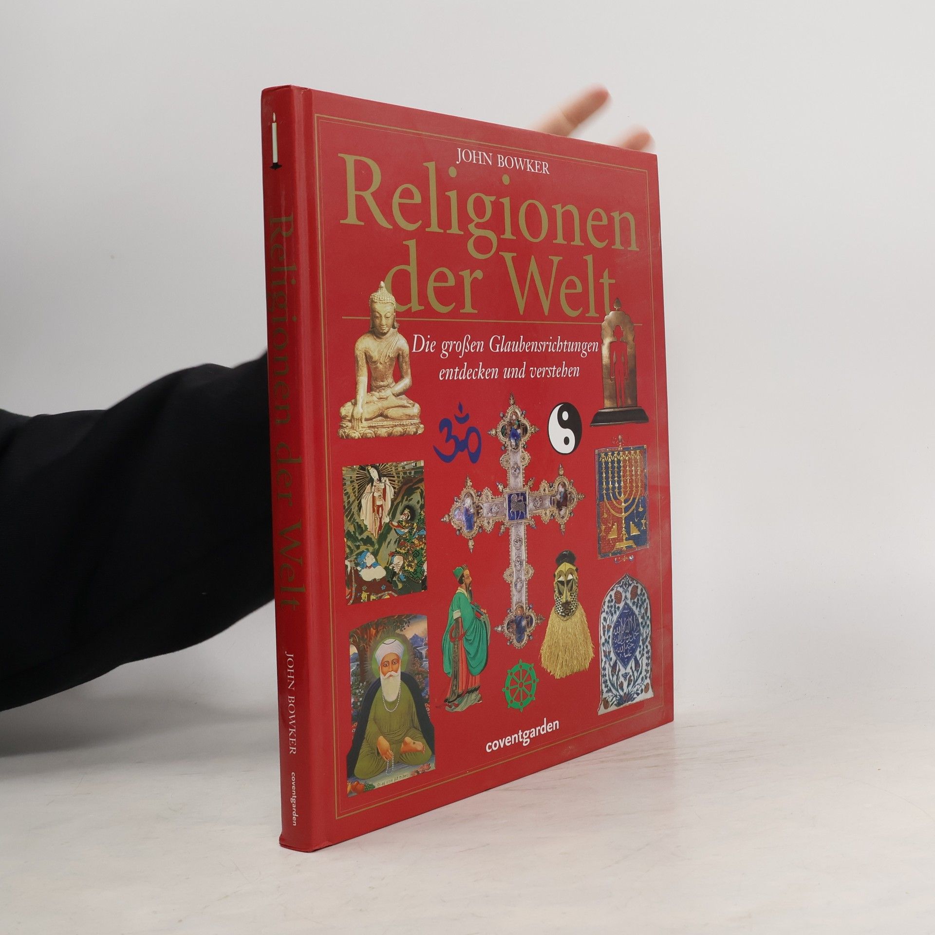 John Bowker Religionen der Welt