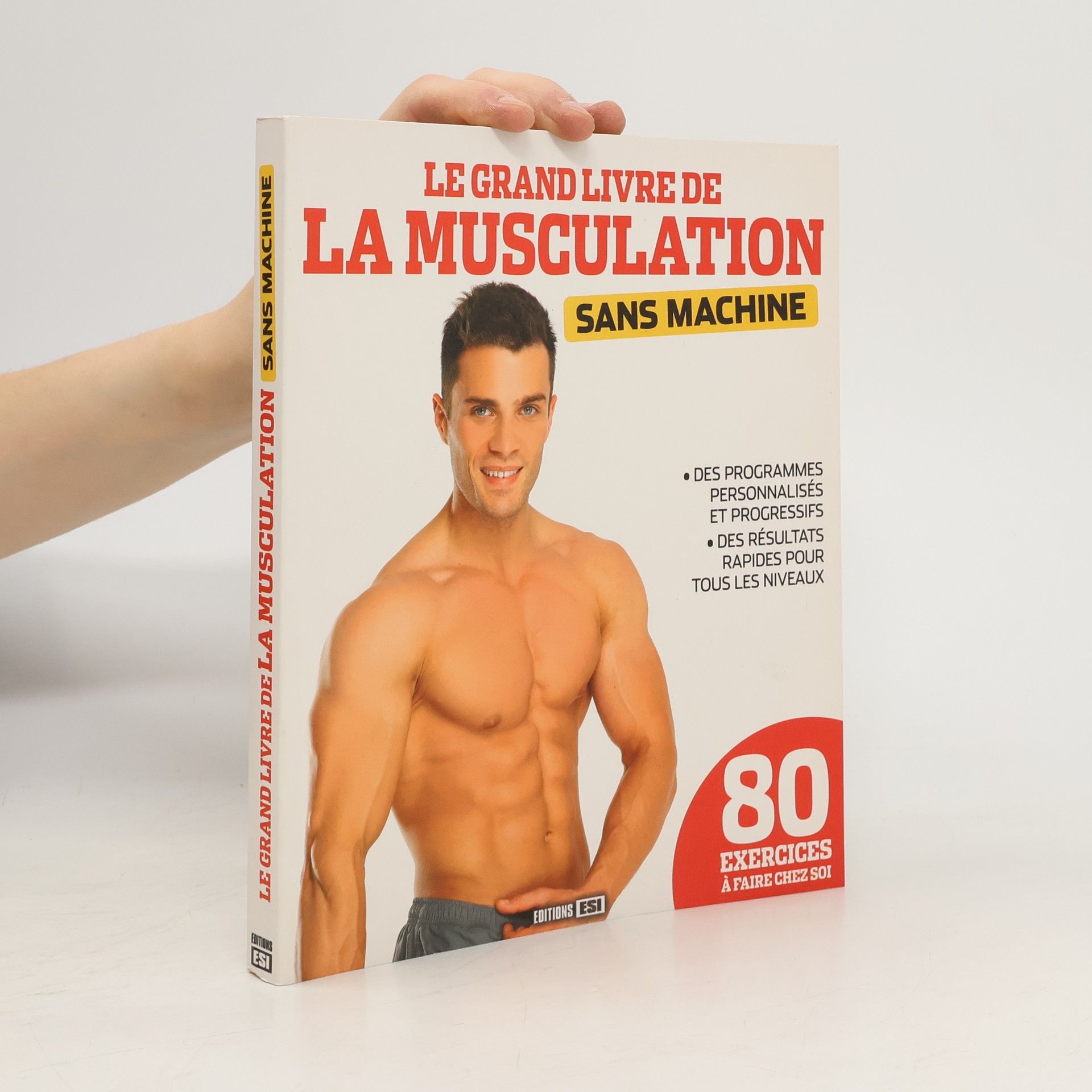 Sophie Godard Le grand livre de la musculation