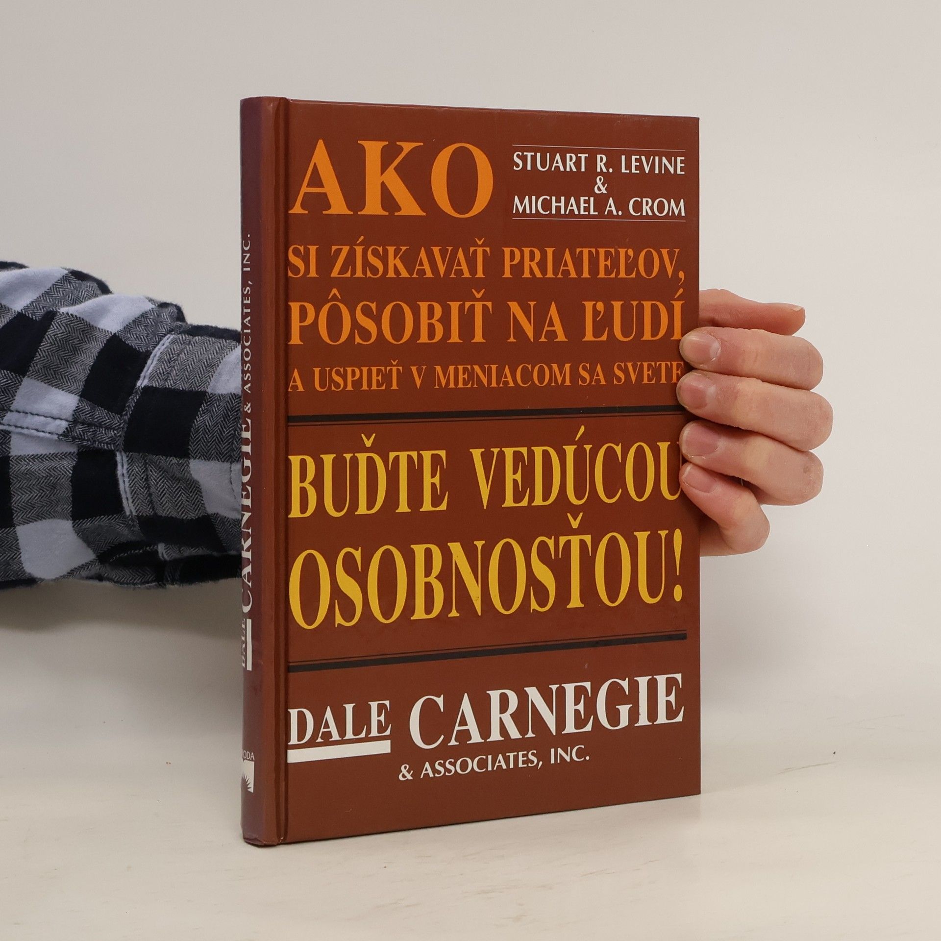 Buďte vedúcou osobnosťou!