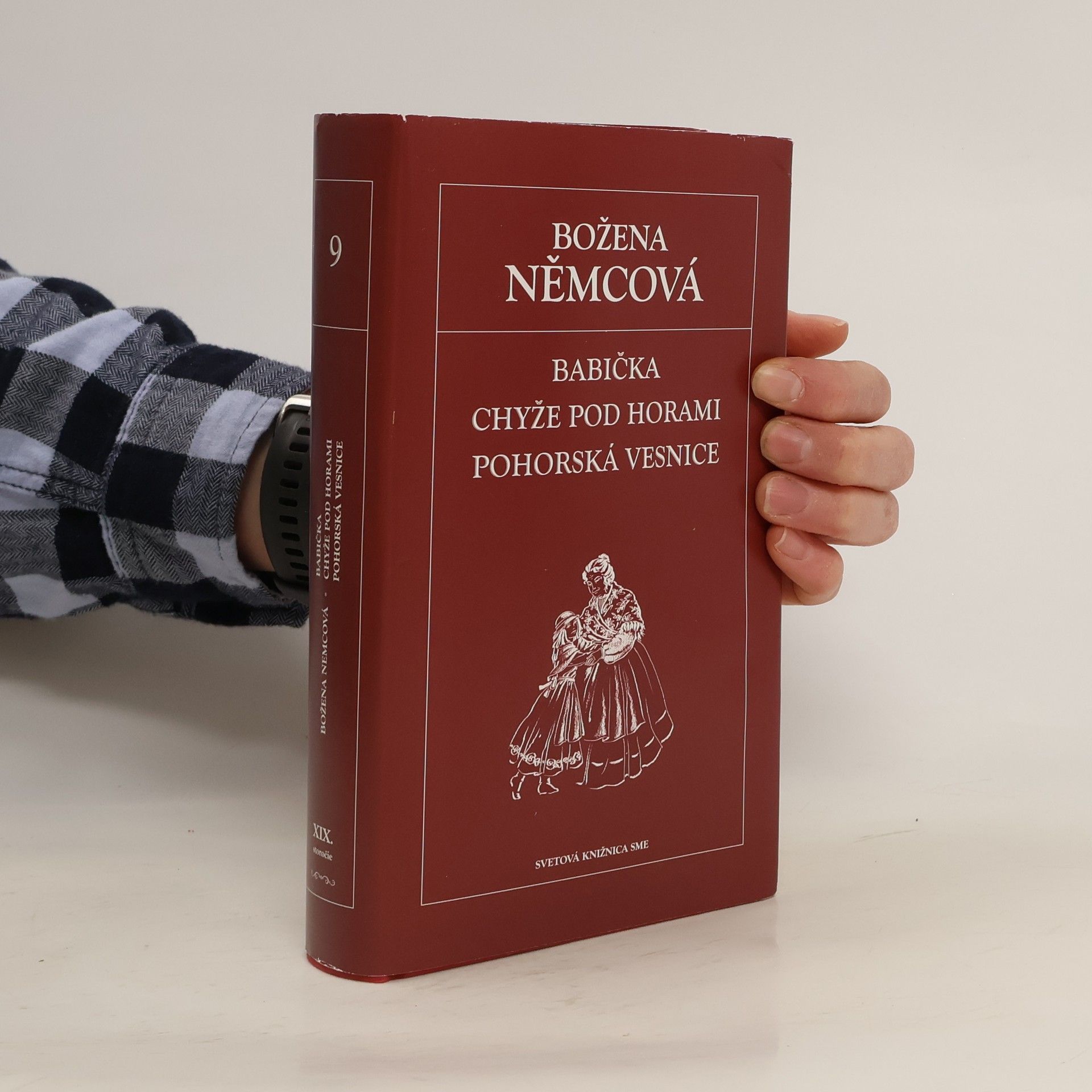 Božena Němcová Babička. Chyže pod horami. Pohorská vesnice