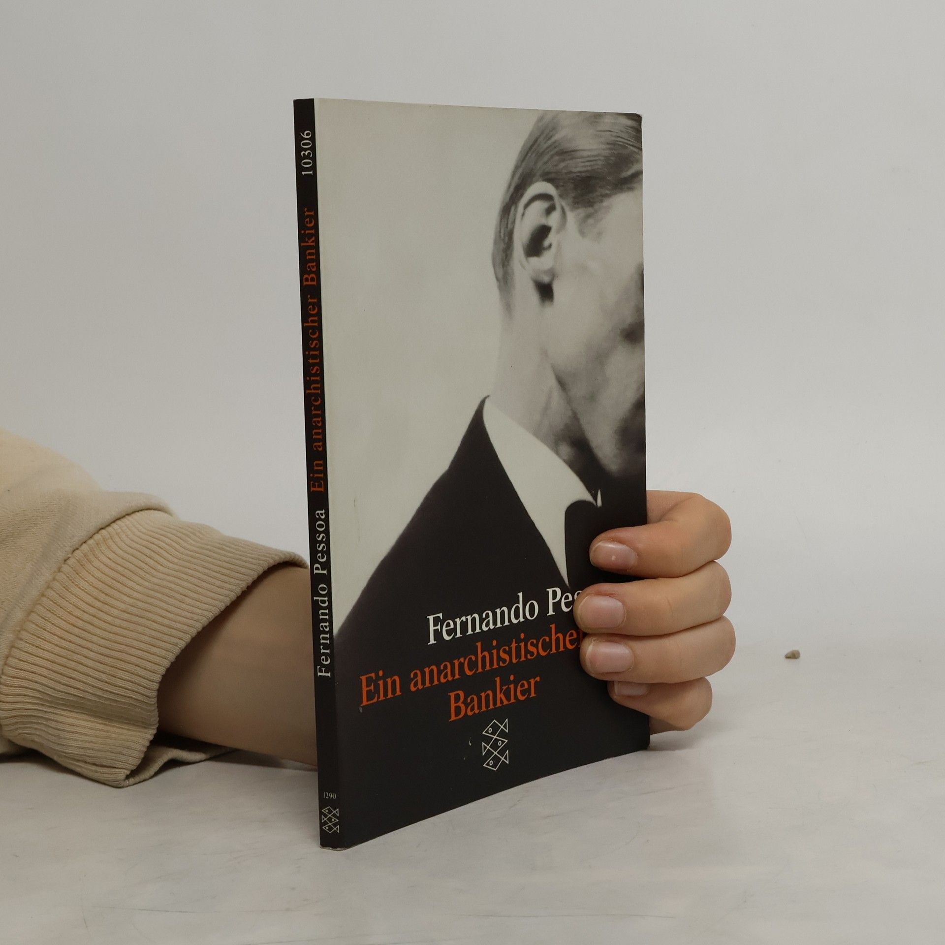 Fernando Pessoa Ein anarchistischer Bankier