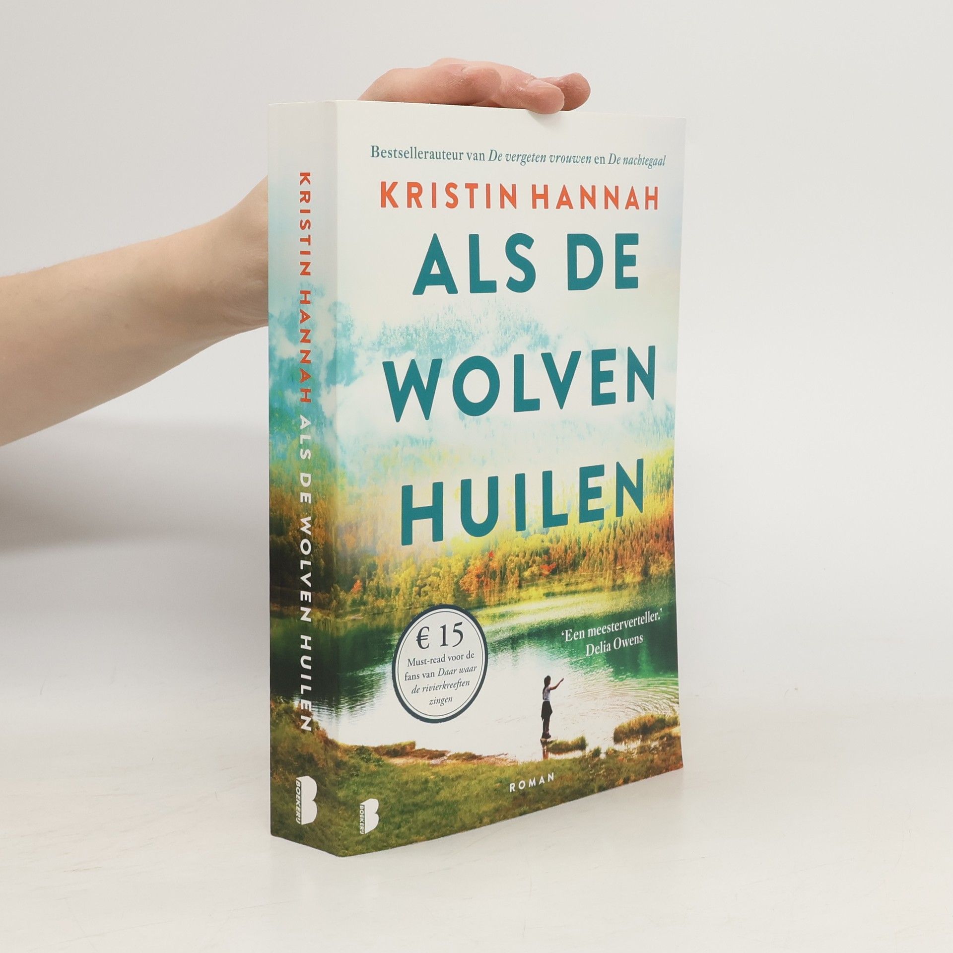Kristin Hannah Als de wolven huilen